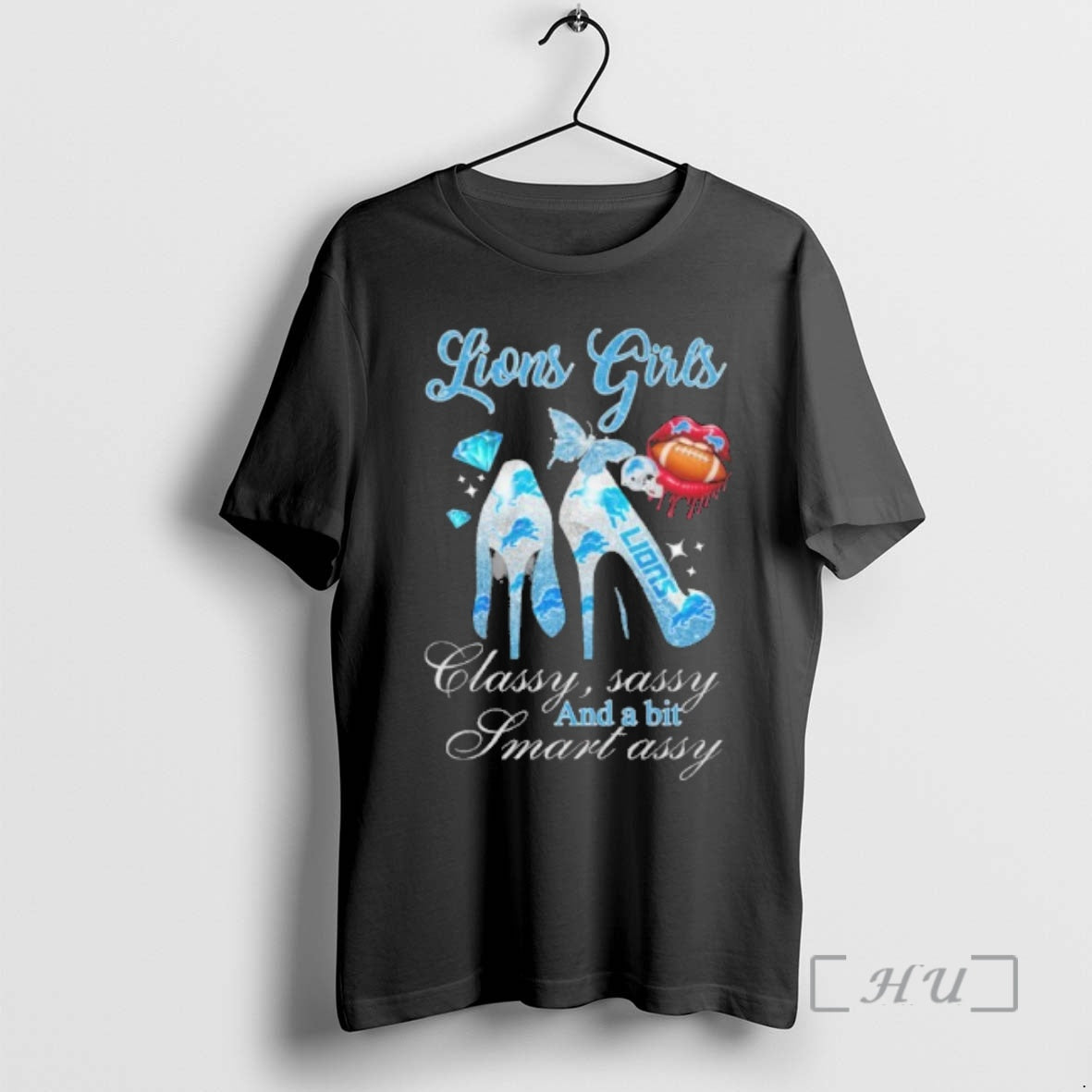 Officials Lions High Heels Classy Sassy Bit Smart Assy Lip T-Shirts, Hoodie, Sweatshirt - T-Shirt, Sweatshirt, Hoodie
