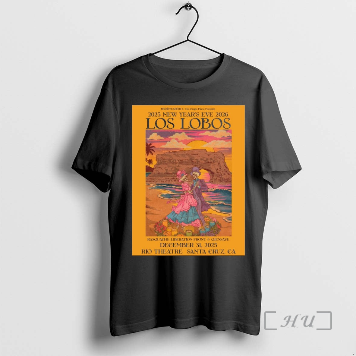 Officials Los Lobos December 31 2025 Rio Theatre Santa Cruz Ca Nye T-Shirts, Hoodie, Sweatshirt - T-Shirt, Sweatshirt, Hoodie
