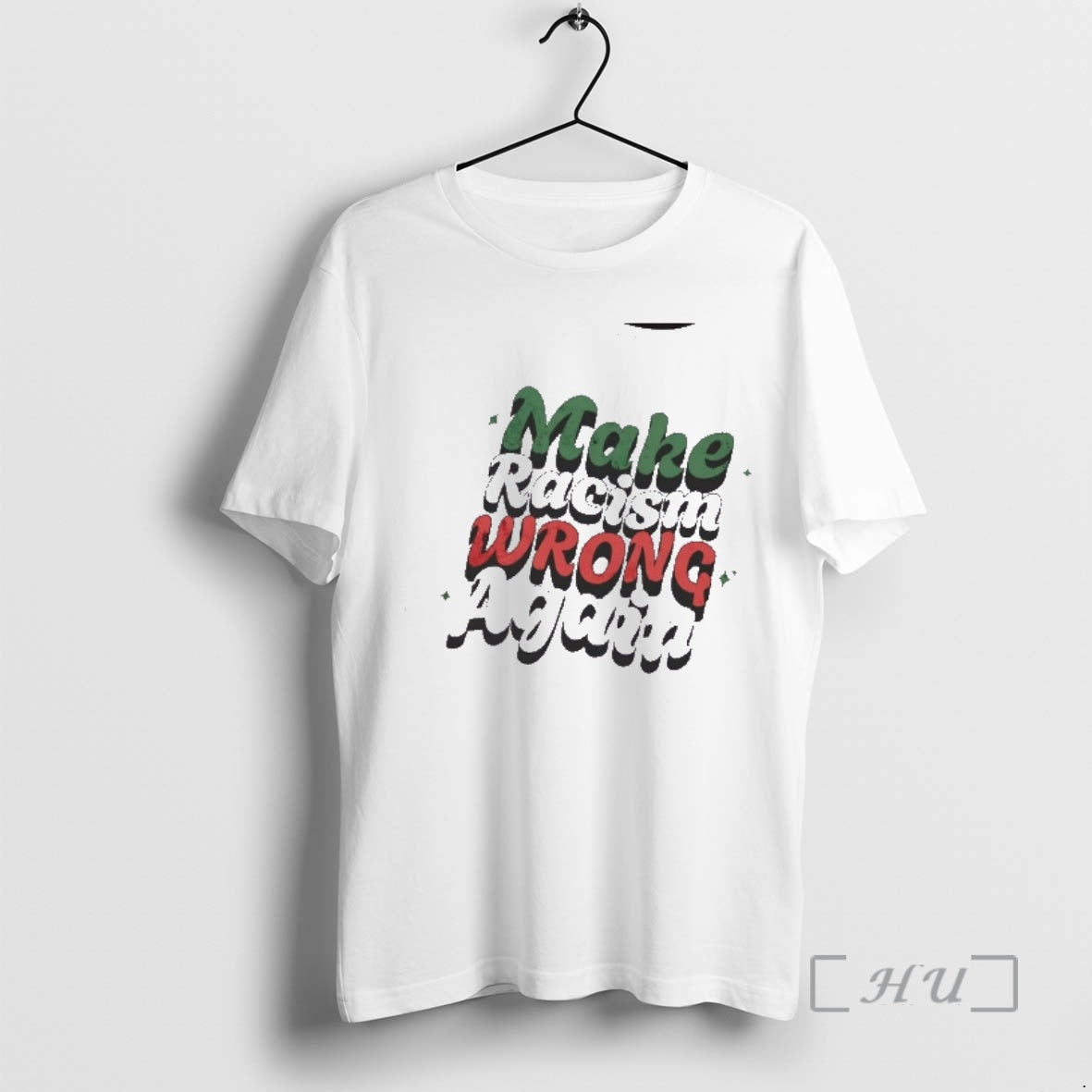 Officials Make Racism Wrong Again Text T-Shirts, Hoodie, Sweatshirt - T-Shirt, Sweatshirt, Hoodie