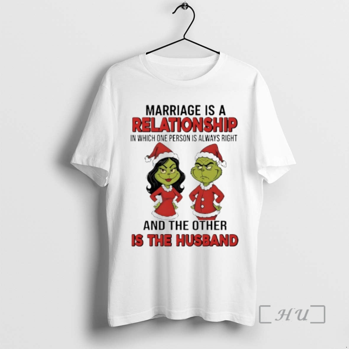 Officials Marriage Is Relationship Which One Person Is Always Right Grinch T-Shirts, Hoodie, Sweatshirt - T-Shirt, Sweatshirt, Hoodie