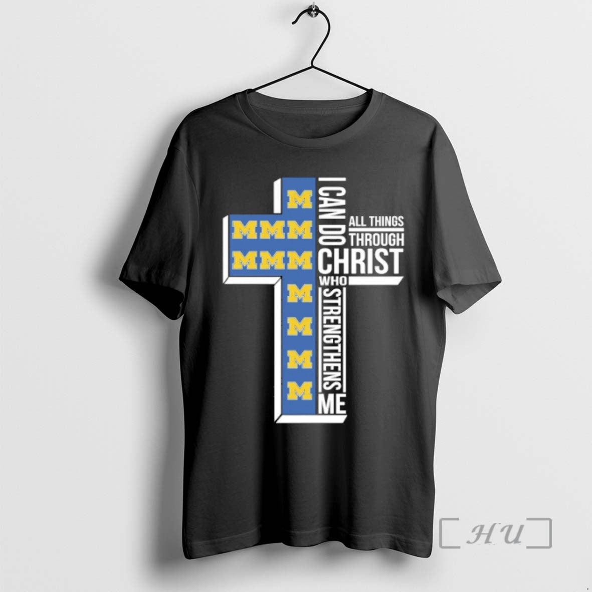 Officials Michigan Wolverines Cross I Can Do All Things Through Christ Who Strengthen Me T-Shirts, Hoodie, Sweatshirt - T-Shirt, Sweatshirt, Hoodie