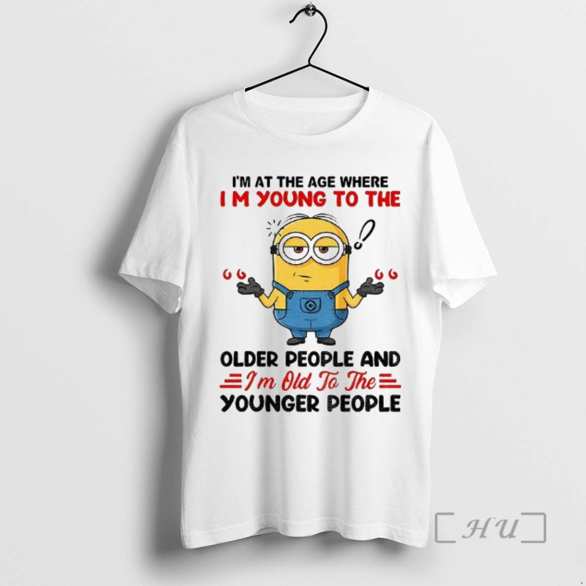 Officials Minion Im Age Where Im Young Older People Im T-Shirts, Hoodie, Sweatshirt - T-Shirt, Sweatshirt, Hoodie