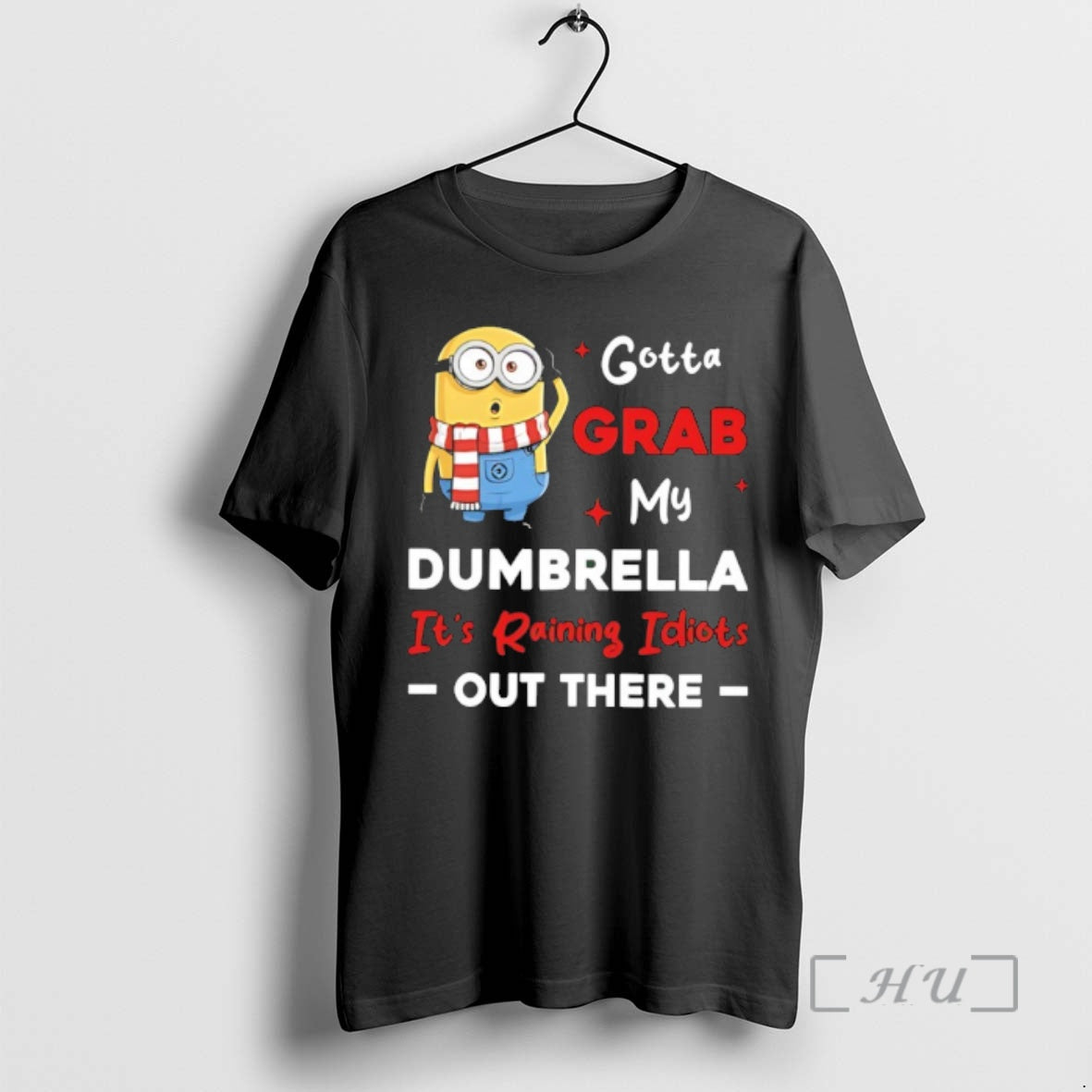 Officials Minion Gotta Grab My Dumbrella Raining Idiots Out There T-Shirts, Hoodie, Sweatshirt - T-Shirt, Sweatshirt, Hoodie