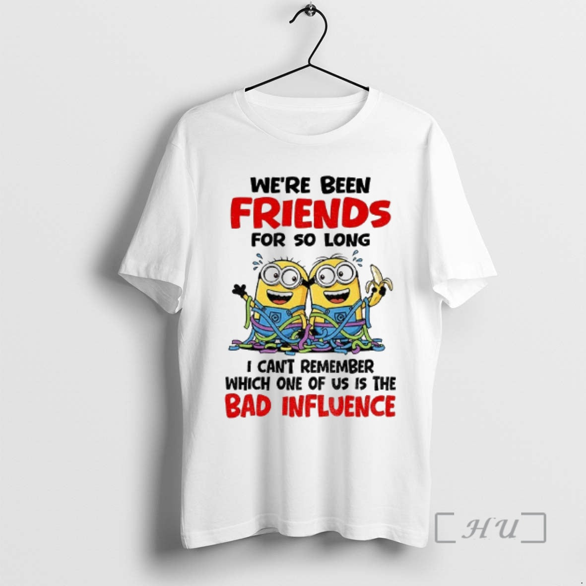 Officials Minion Weve Been Friends So Long I Cant Remember Which One Us T-Shirts, Hoodie, Sweatshirt - T-Shirt, Sweatshirt, Hoodie