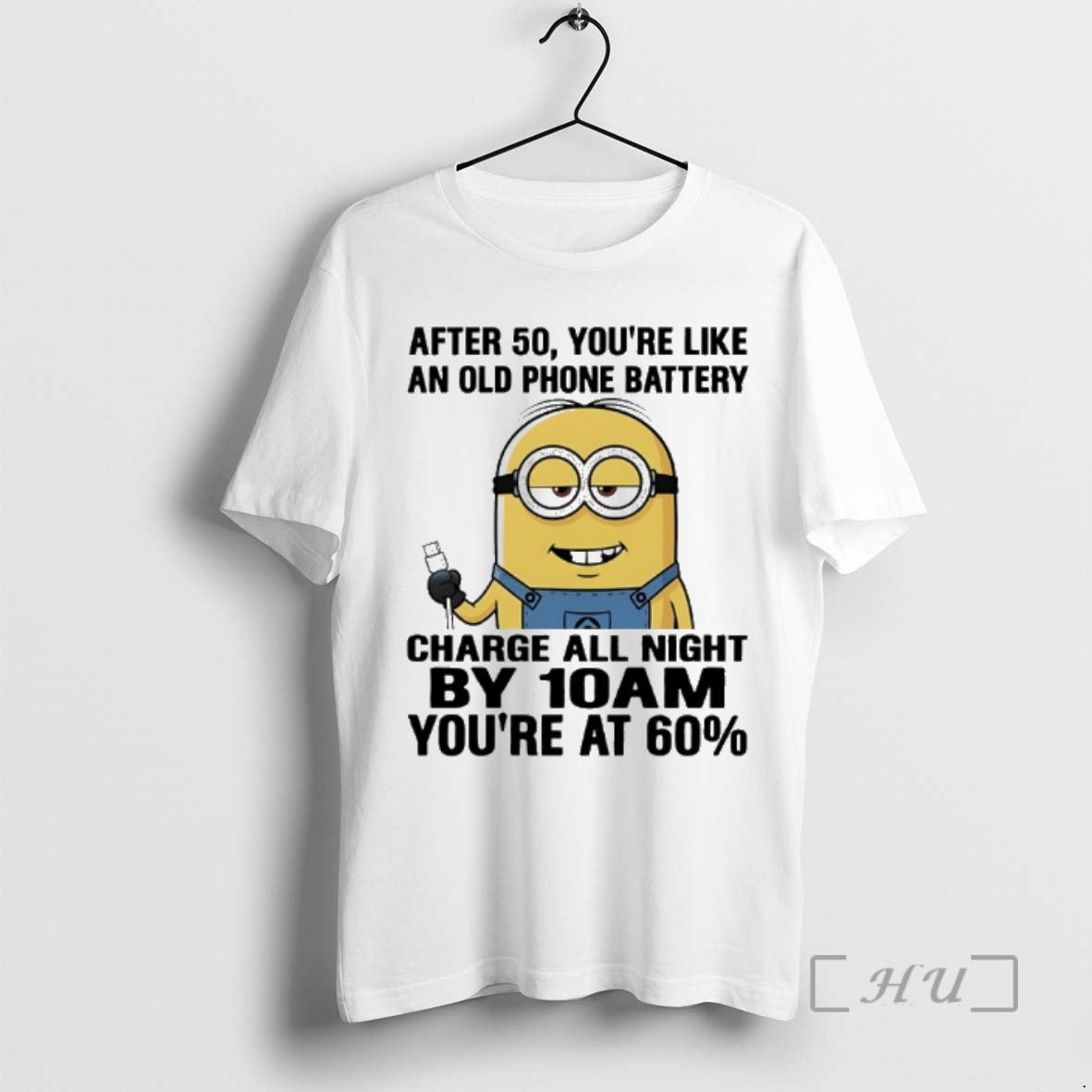 Officials Minions After 50 Youre Like Old Phone Battery Charge All Night T-Shirts, Hoodie, Sweatshirt - T-Shirt, Sweatshirt, Hoodie