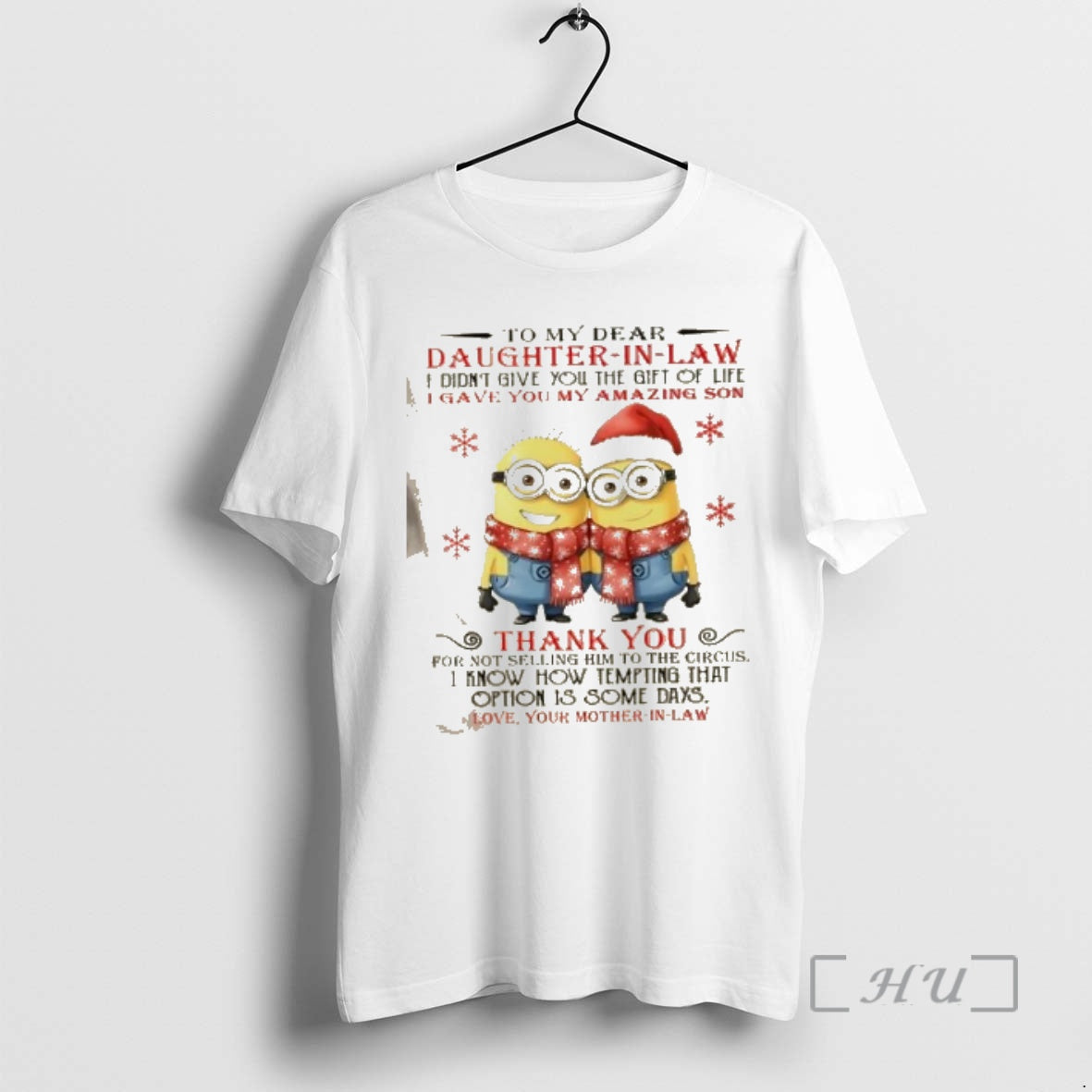 Officials Minions My Dear Daughter Law I Didnt Give You T-Shirts, Hoodie, Sweatshirt - T-Shirt, Sweatshirt, Hoodie