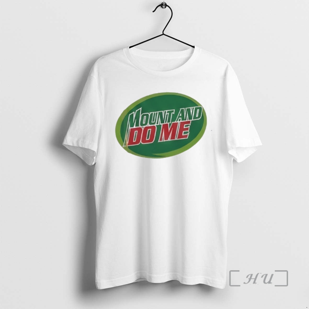 Officials Mount Do Me Mountain Dew Logo T-Shirts, Hoodie, Sweatshirt - T-Shirt, Sweatshirt, Hoodie
