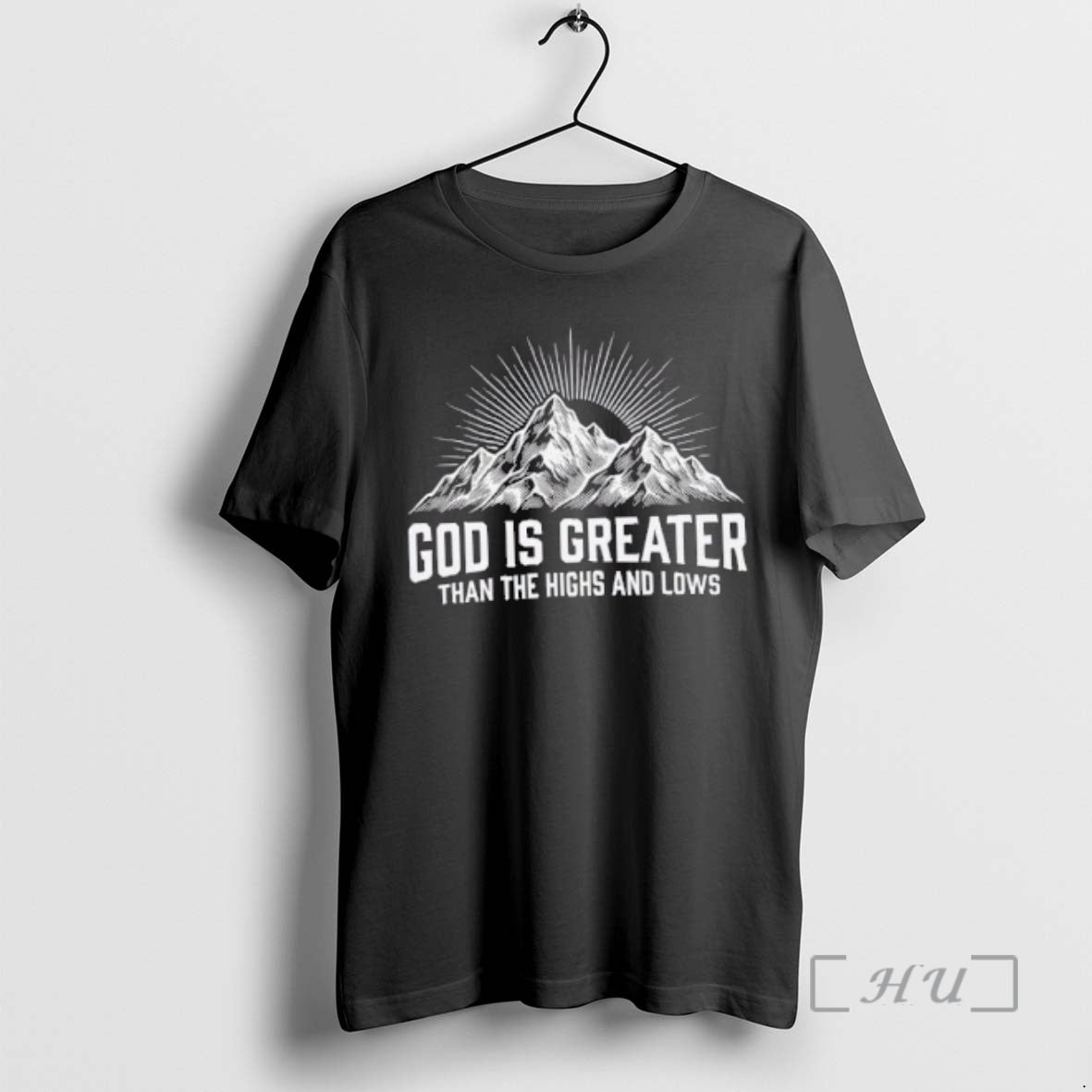 Officials Mountain God Is Greater Than Highs Lows T-Shirts, Hoodie, Sweatshirt - T-Shirt, Sweatshirt, Hoodie