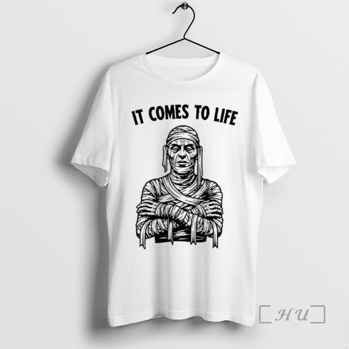 Officials Mummy Comes Life T-Shirts, Hoodie, Sweatshirt - T-Shirt, Sweatshirt, Hoodie