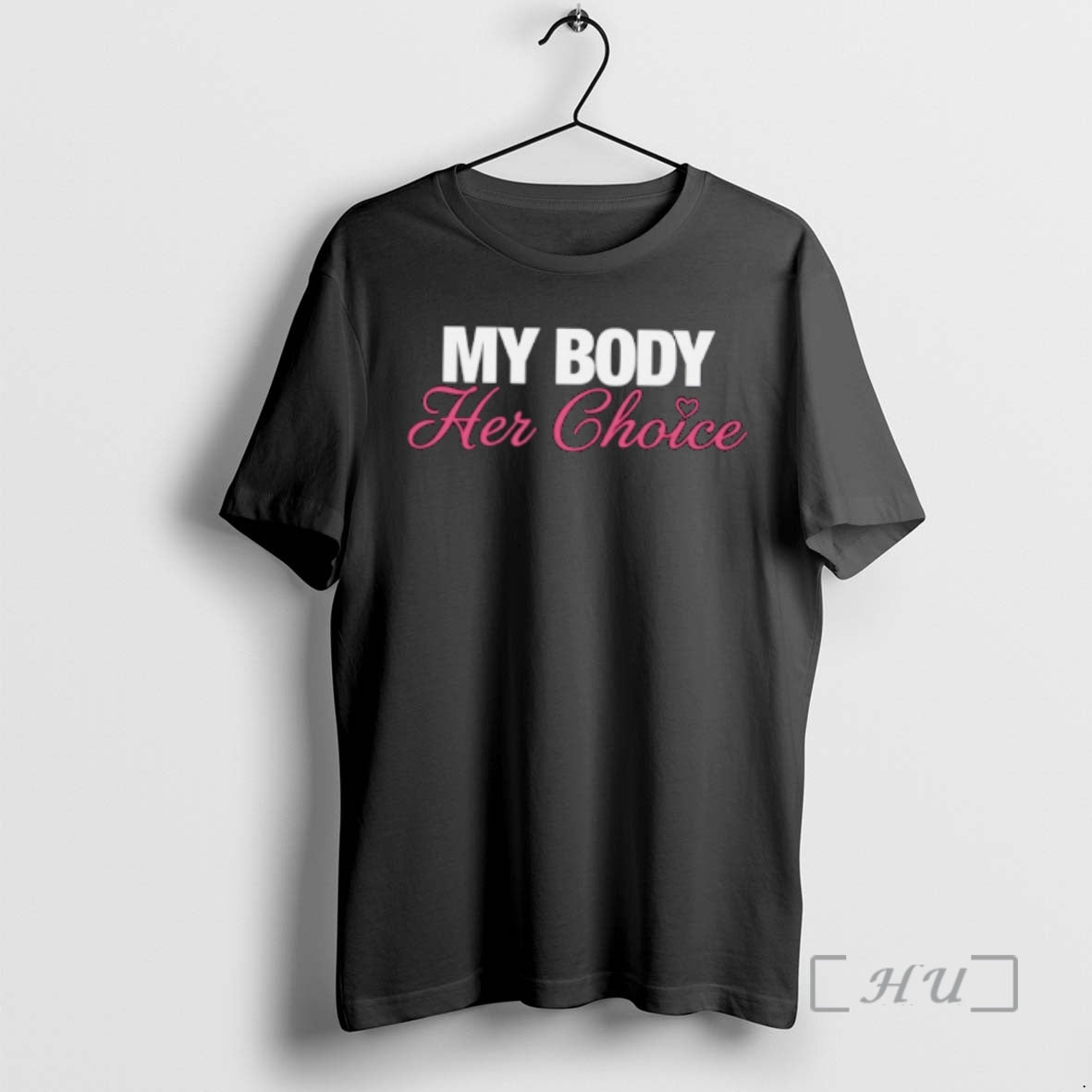 Officials My Body Her Choice T-Shirts, Hoodie, Sweatshirt - T-Shirt, Sweatshirt, Hoodie