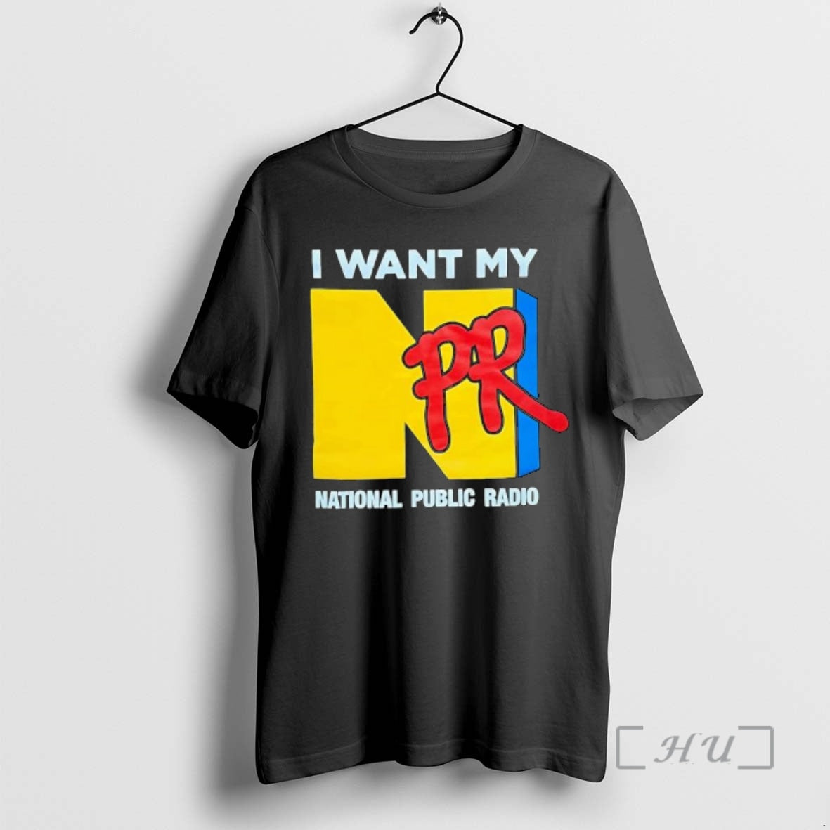 Officials Npr I Want My National Public Radio T-Shirts, Hoodie, Sweatshirt - T-Shirt, Sweatshirt, Hoodie
