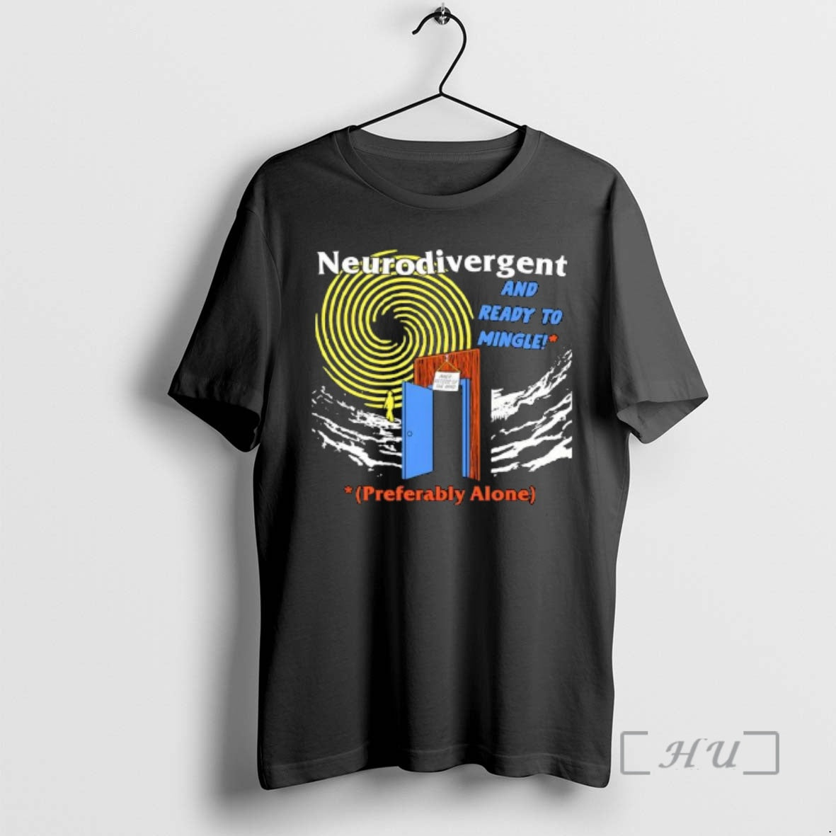 Officials Neurodivergent Ready Mingle Preferably Alone T-Shirts, Hoodie, Sweatshirt - T-Shirt, Sweatshirt, Hoodie