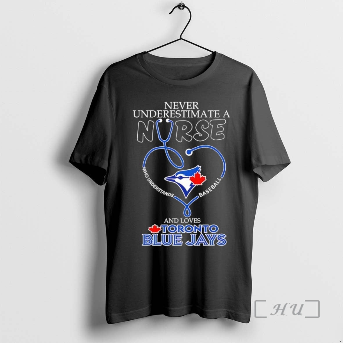 Officials Never Underestimate Nurse Who Understands Baseball Loves Toronto Blue Jays Stethoscope Heart T-Shirts, Hoodie, Sweatshirt - T-Shirt, Sweatshirt, Hoodie