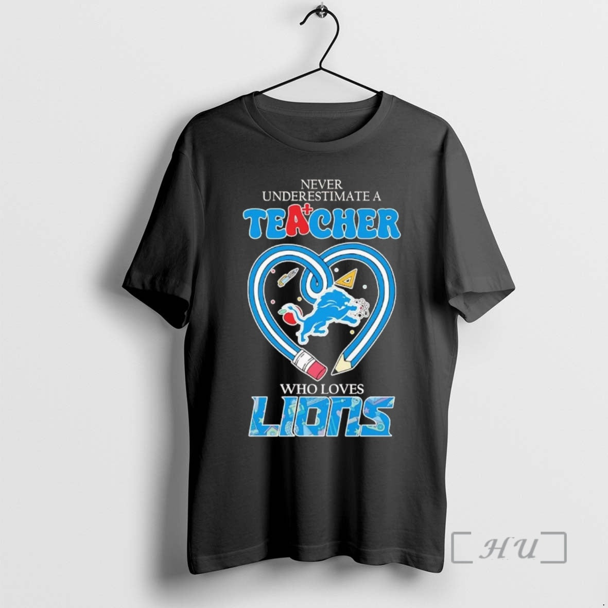 Officials Never Underestimate Teacher Who Loves Detroit Lions T-Shirts, Hoodie, Sweatshirt - T-Shirt, Sweatshirt, Hoodie