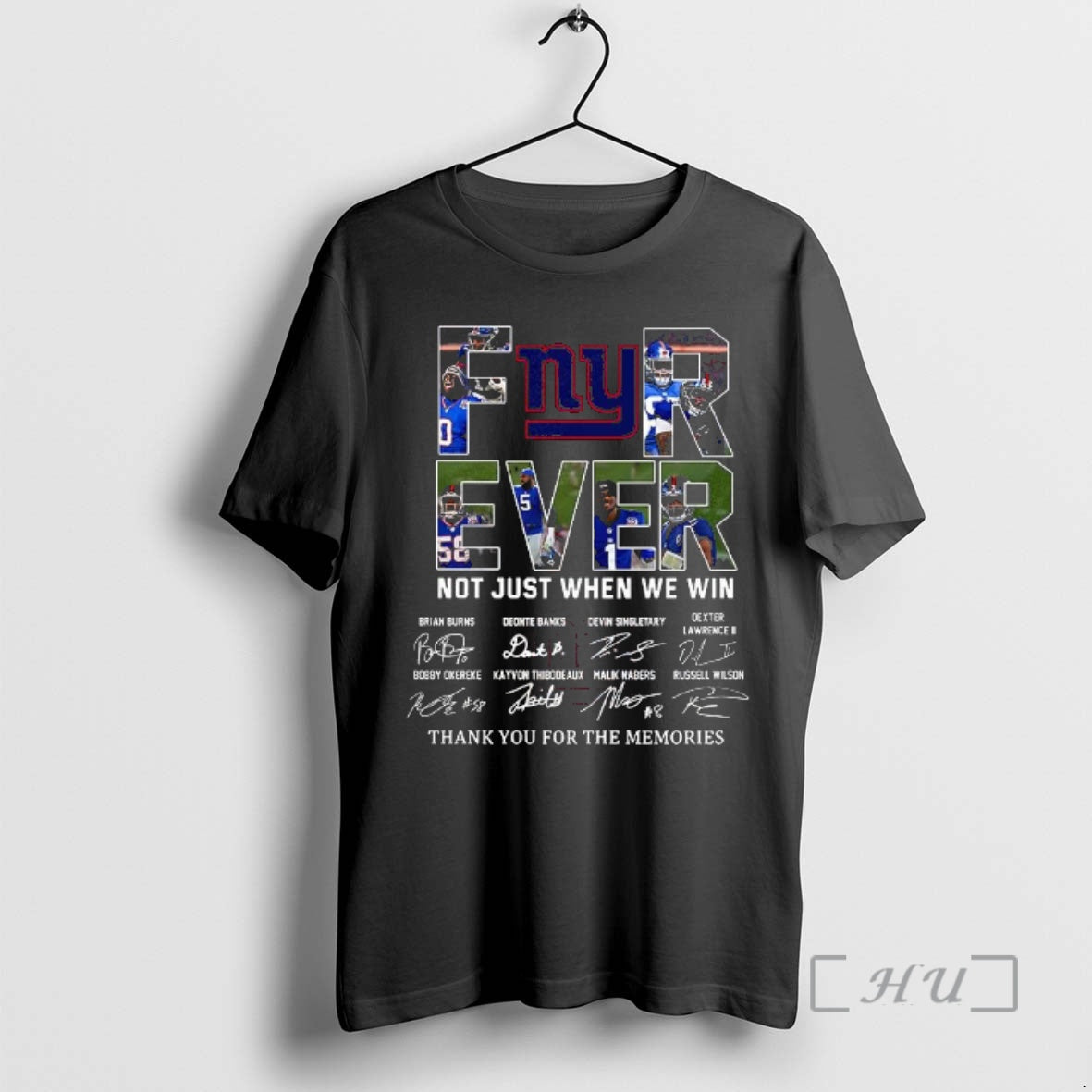 Officials New York Giants Forever Not Just When We Win Thank You Memories T-Shirts, Hoodie, Sweatshirt - T-Shirt, Sweatshirt, Hoodie