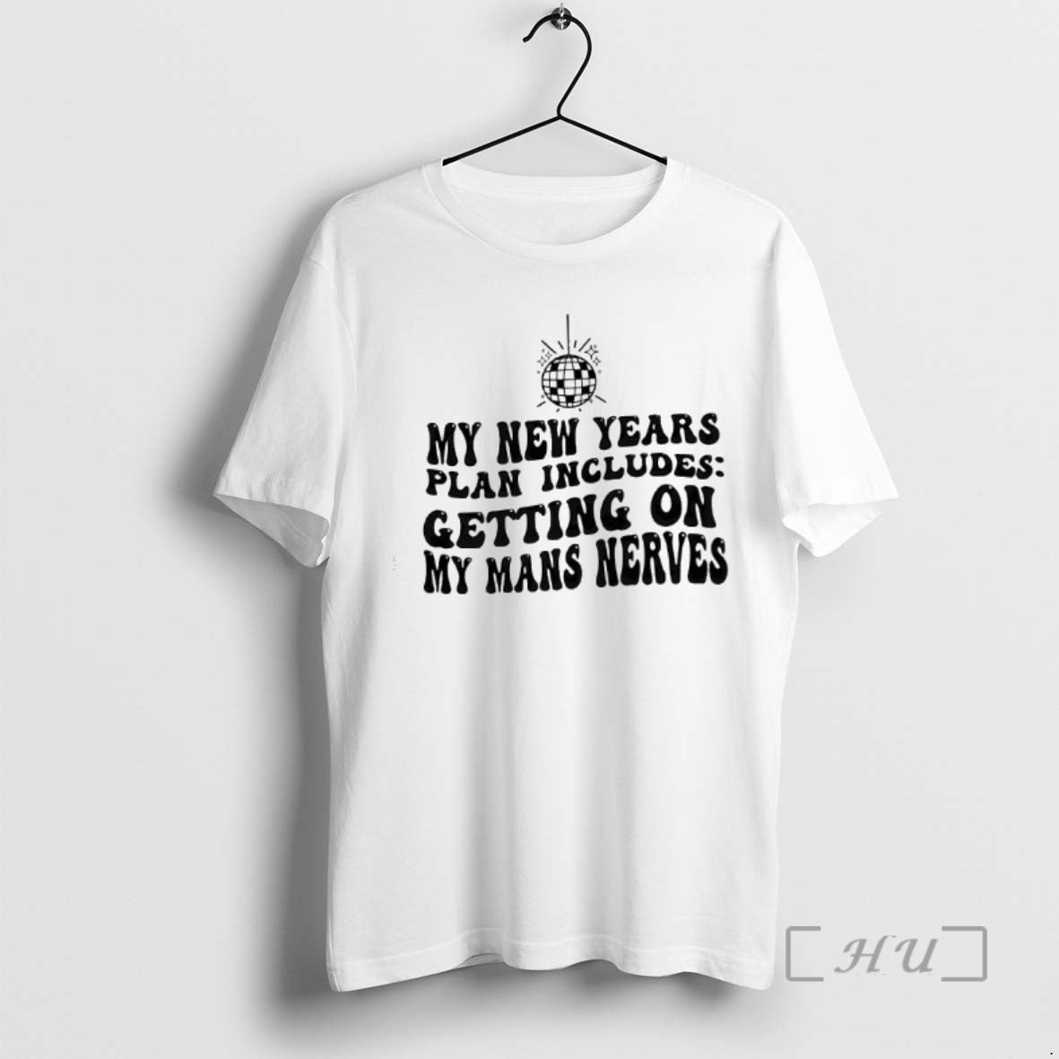 Officials New Years Resolution Getting My Mans Nerve T-Shirts, Hoodie, Sweatshirt - T-Shirt, Sweatshirt, Hoodie