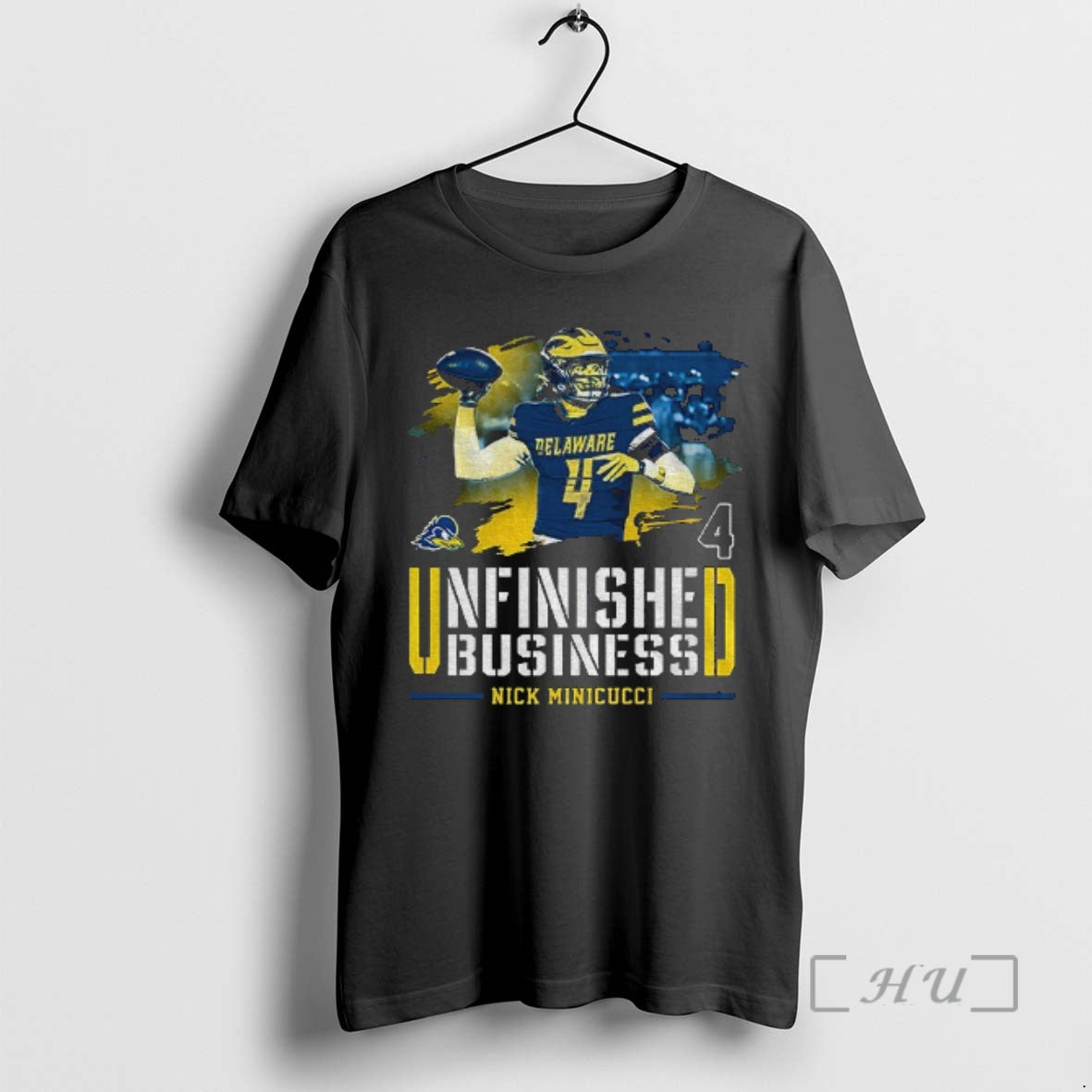Officials Nick Minicucci Delaware Fightin Blue Hens Football Unfinished Business T-Shirts, Hoodie, Sweatshirt - T-Shirt, Sweatshirt, Hoodie