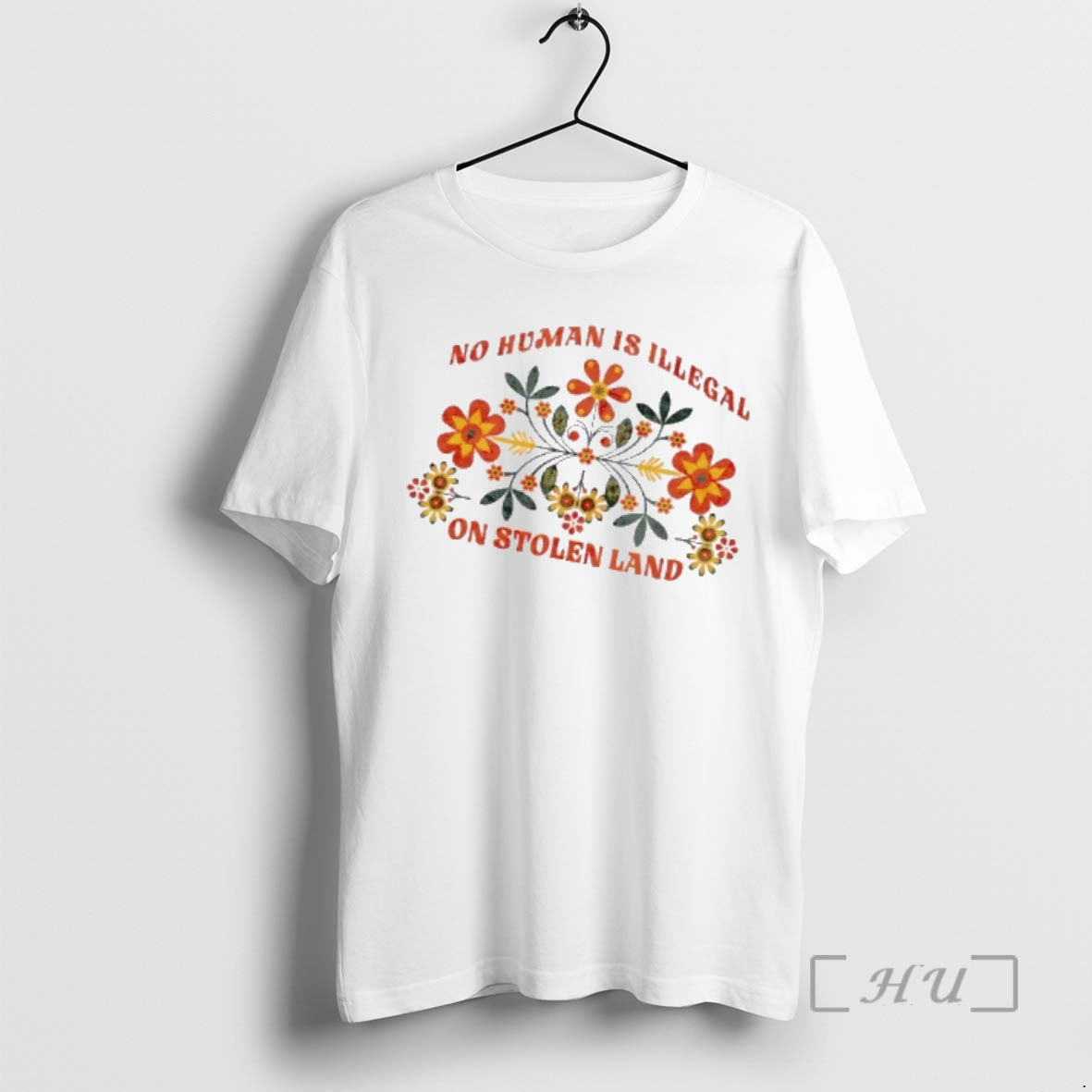 Officials No Human Is Illegal Stolen Land Floral T-Shirts, Hoodie, Sweatshirt - T-Shirt, Sweatshirt, Hoodie