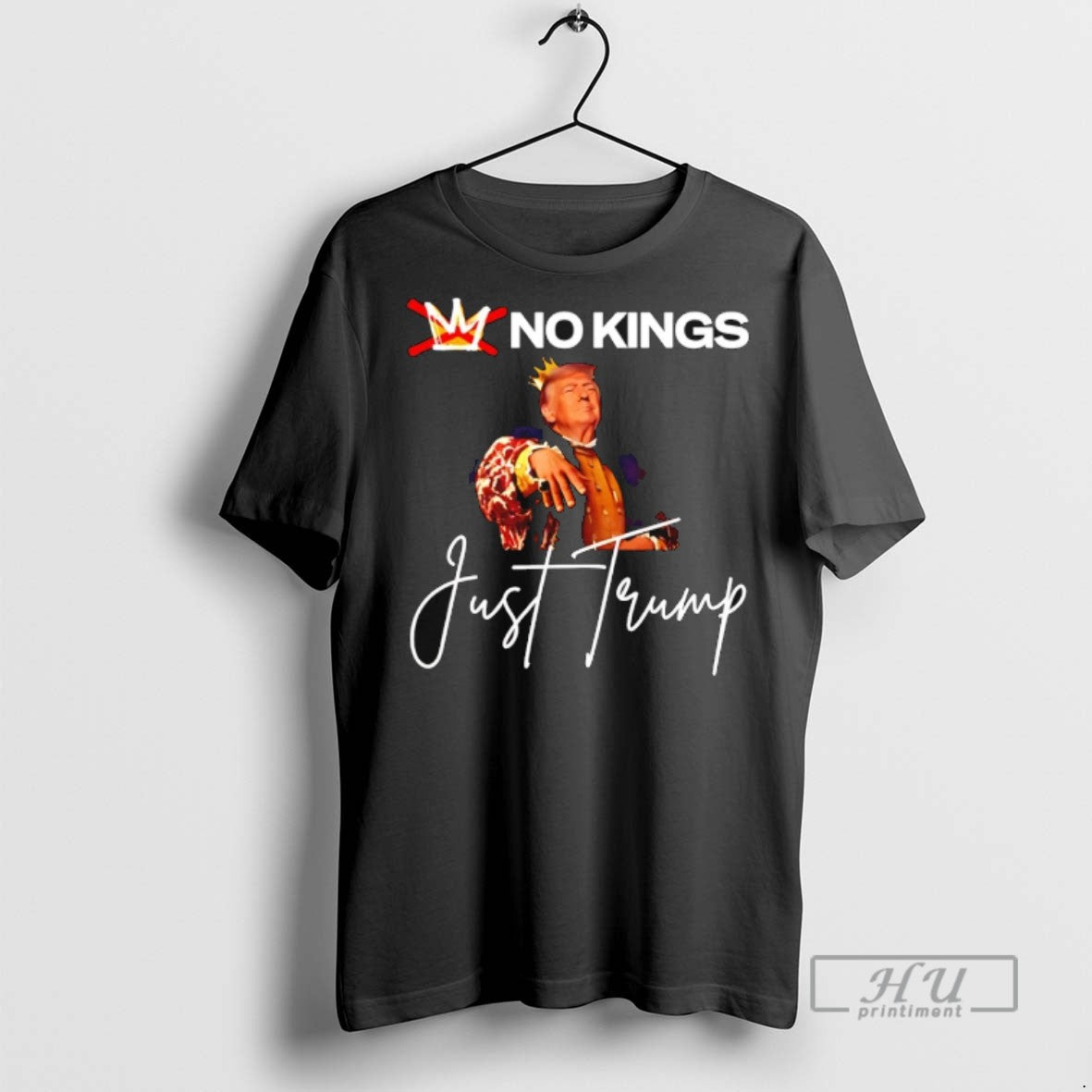 Officials No Kings Just Trump T-Shirts, Hoodie, Sweatshirt - T-Shirt, Sweatshirt, Hoodie