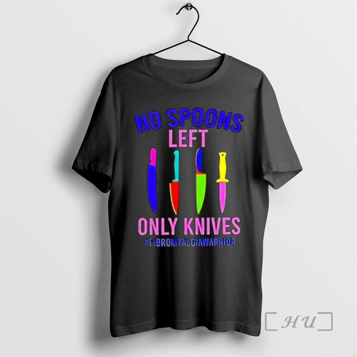 Officials No Spoons Left Only Knives Fibromyalgia Warrior T-Shirts, Hoodie, Sweatshirt - T-Shirt, Sweatshirt, Hoodie