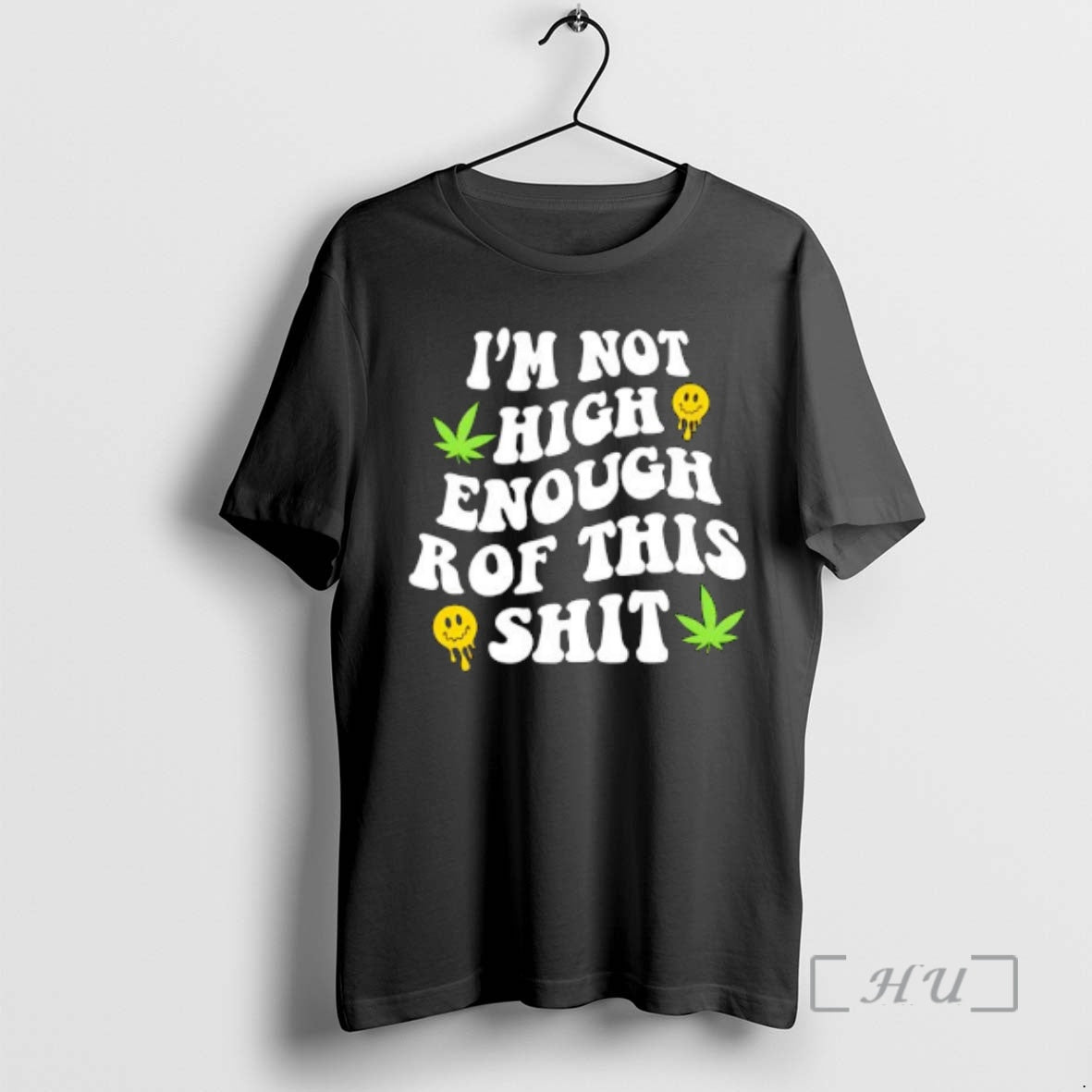 Officials Not High Enough Rof This Shit T-Shirts, Hoodie, Sweatshirt - T-Shirt, Sweatshirt, Hoodie