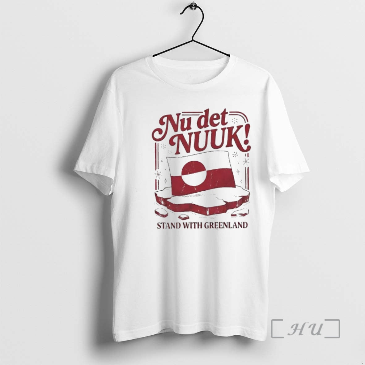 Officials Nu Det Nuuk Stand Greenland Flag T-Shirts, Hoodie, Sweatshirt - T-Shirt, Sweatshirt, Hoodie