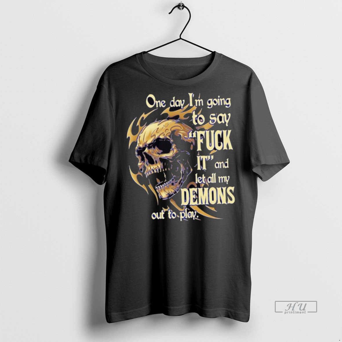 Officials One Day Im Going Say Fuck Let All My Demons Out T-Shirts, Hoodie, Sweatshirt - T-Shirt, Sweatshirt, Hoodie