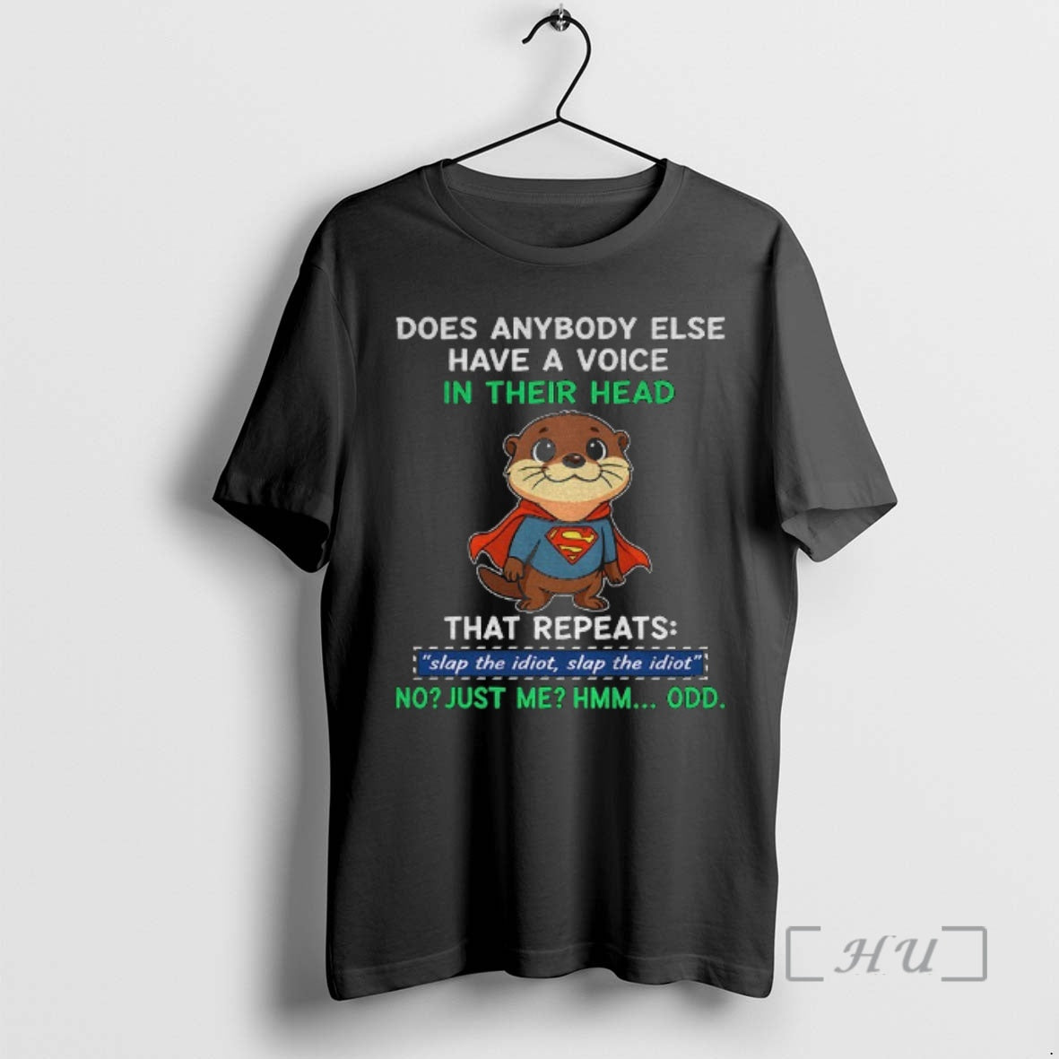 Officials Otter Superman Does Anybody Else Have Voice Their Head That Repeats Slap T-Shirts, Hoodie, Sweatshirt - T-Shirt, Sweatshirt, Hoodie