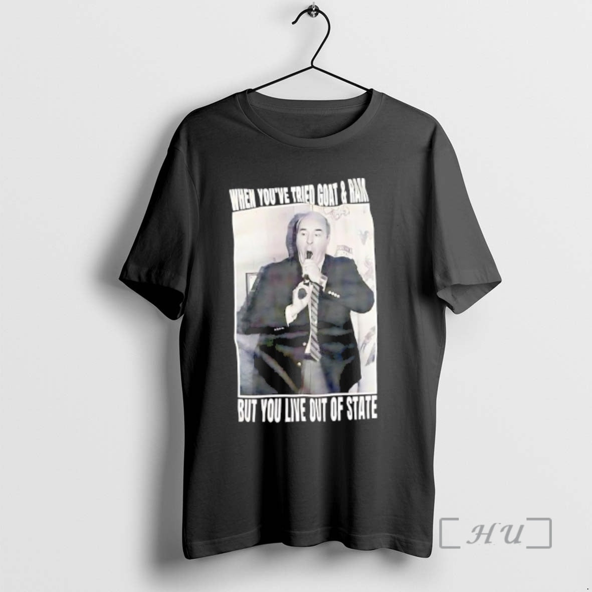 Officials Paul Vathis When Youve Tried Goat Ram But You Live Out State T-Shirts, Hoodie, Sweatshirt - T-Shirt, Sweatshirt, Hoodie