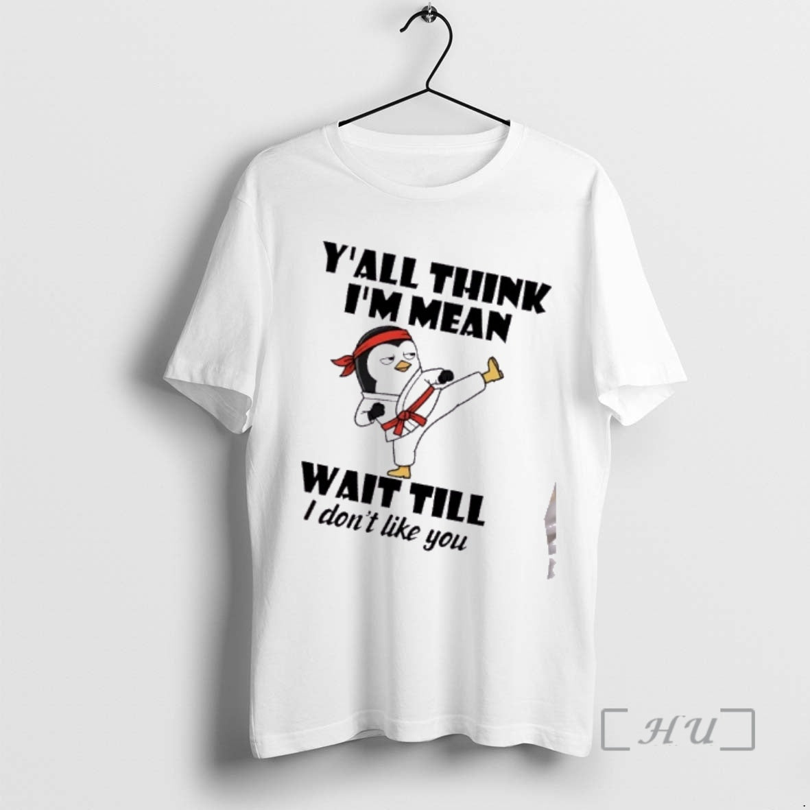 Officials Penguin Kung Fu Yall Think Im Mean Wait Till I Dont Like You T-Shirts, Hoodie, Sweatshirt - T-Shirt, Sweatshirt, Hoodie