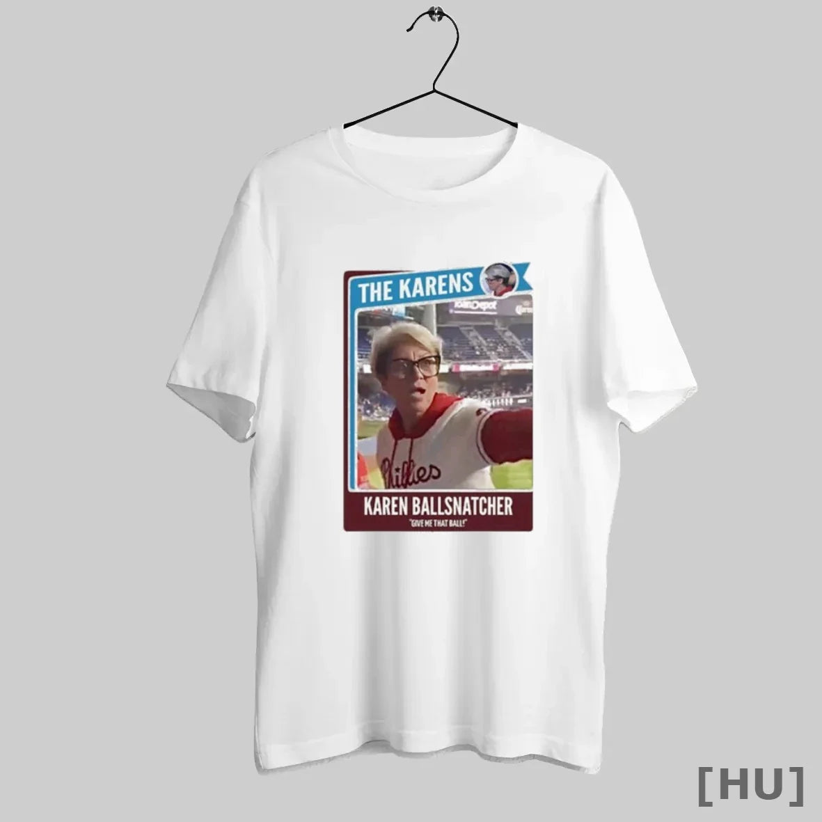 Officials Philly Karen Ball Snatcher Give Me That Ball Cheryl Richardson Philadelphia Phillies T-Shirts, Hoodie, Sweatshirt - T-Shirt, Sweatshirt, Hoodie