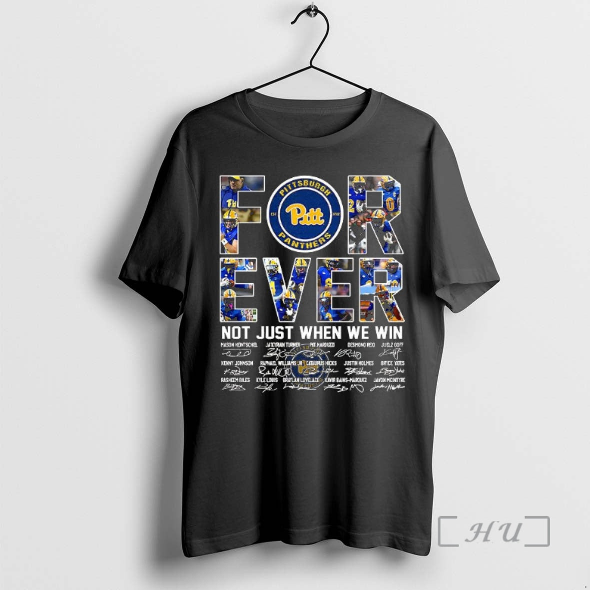 Officials Pittsburgh Panthers Ncaa Forever Not Just When We Win Player Name Signature Collage T-Shirts, Hoodie, Sweatshirt - T-Shirt, Sweatshirt, Hoodie