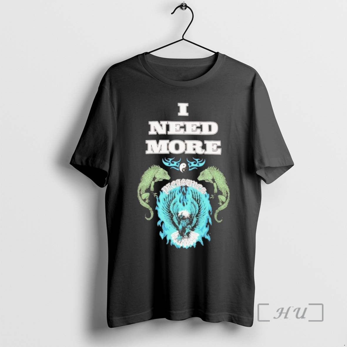 Officials Pleasures I Need More Eagle T T-Shirts, Hoodie, Sweatshirt - T-Shirt, Sweatshirt, Hoodie