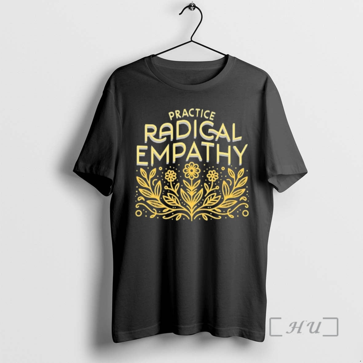Officials Practice Radical Empathy Floral T-Shirts, Hoodie, Sweatshirt - T-Shirt, Sweatshirt, Hoodie