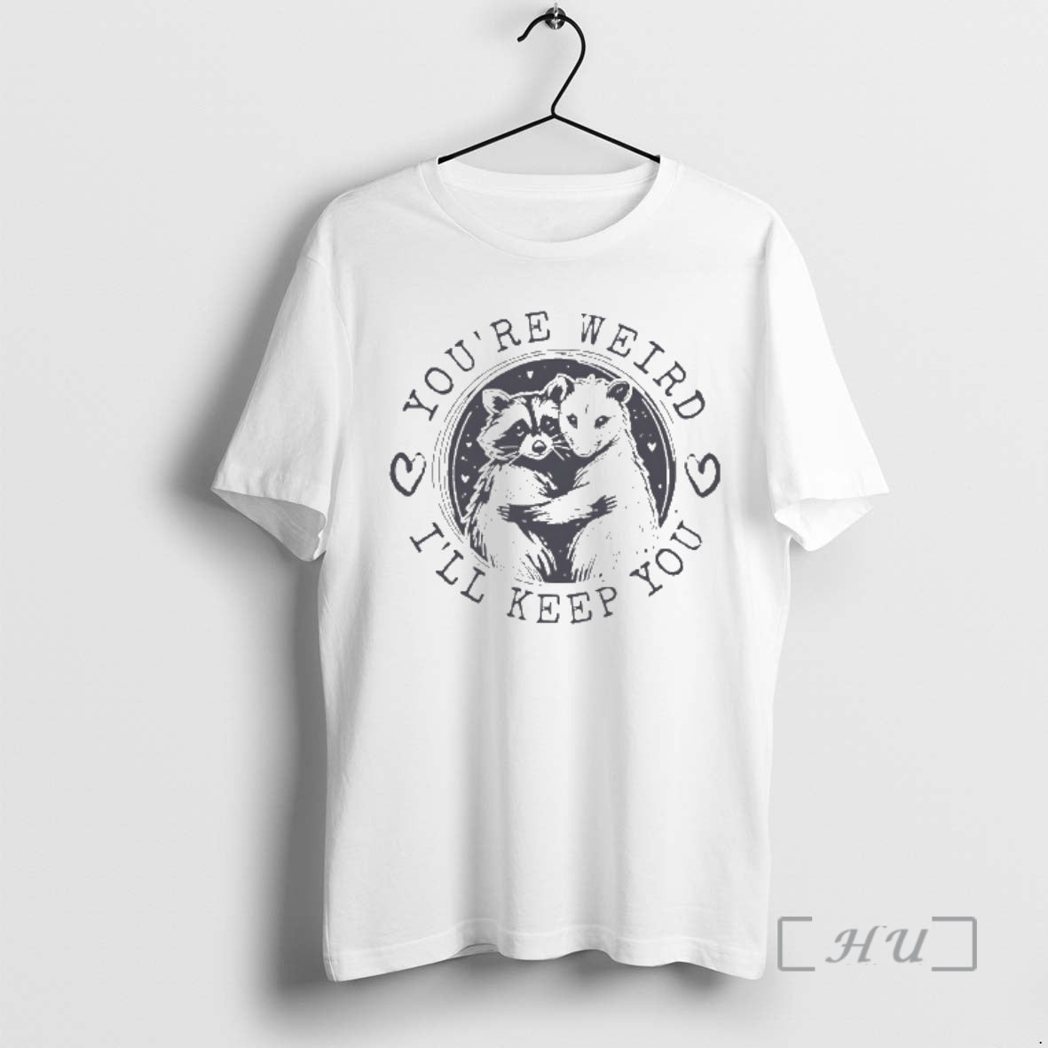 Officials Raccoon Opossum Youre Weird Ill Keep You T-Shirts, Hoodie, Sweatshirt - T-Shirt, Sweatshirt, Hoodie