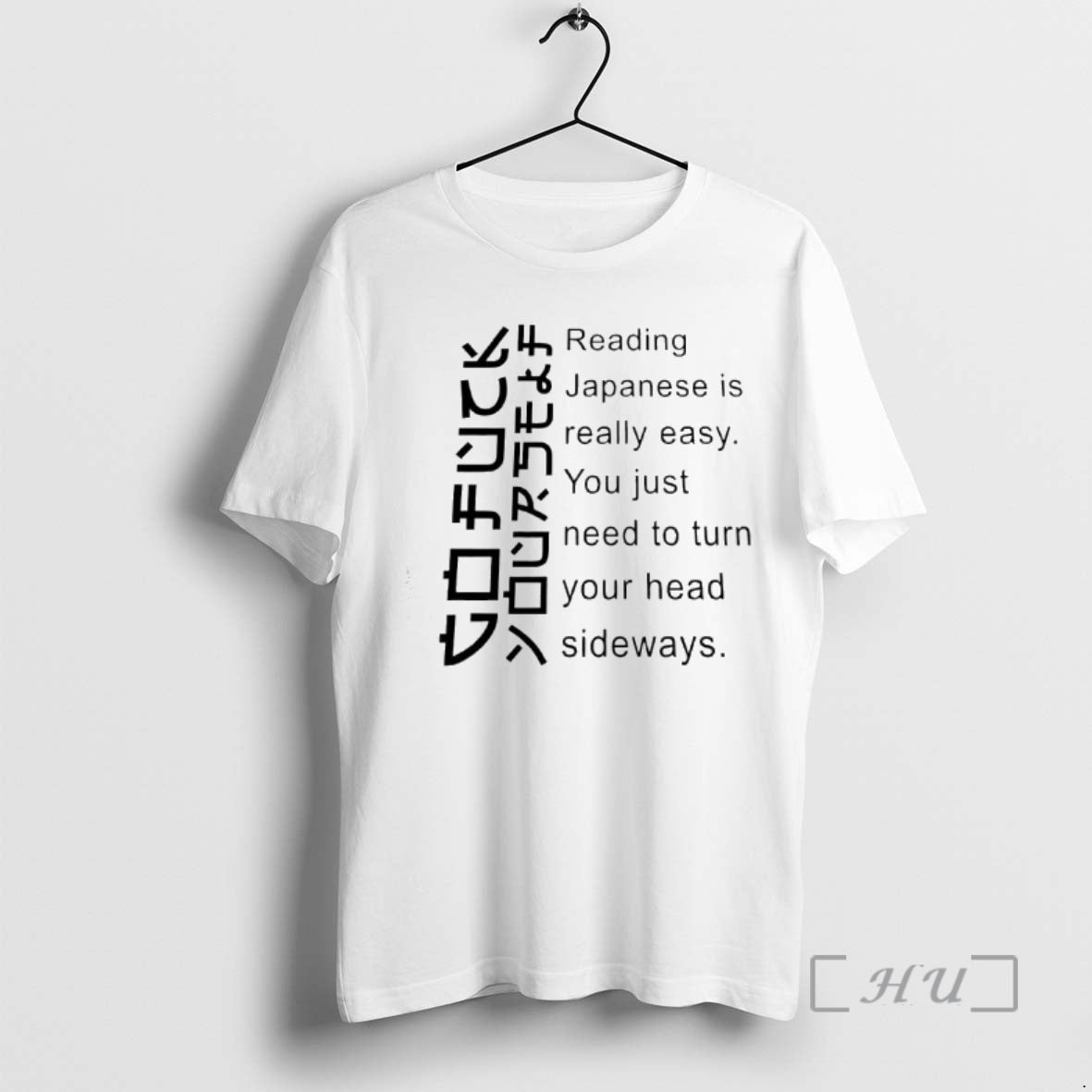 Officials Reading Japanese Is Really Easy You Just Need Turn Your Head Sideways T-Shirts, Hoodie, Sweatshirt - T-Shirt, Sweatshirt, Hoodie