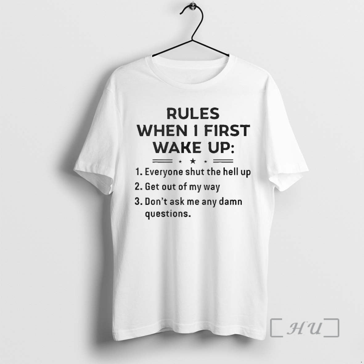 Officials Rules When I First Wake Up T-Shirts, Hoodie, Sweatshirt - T-Shirt, Sweatshirt, Hoodie