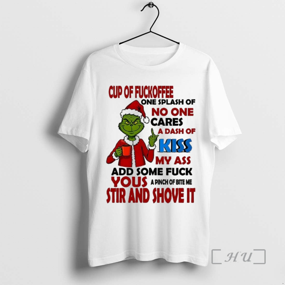 Officials Santa Grinch Cup Fuckoffee One Splash No One T-Shirts, Hoodie, Sweatshirt - T-Shirt, Sweatshirt, Hoodie