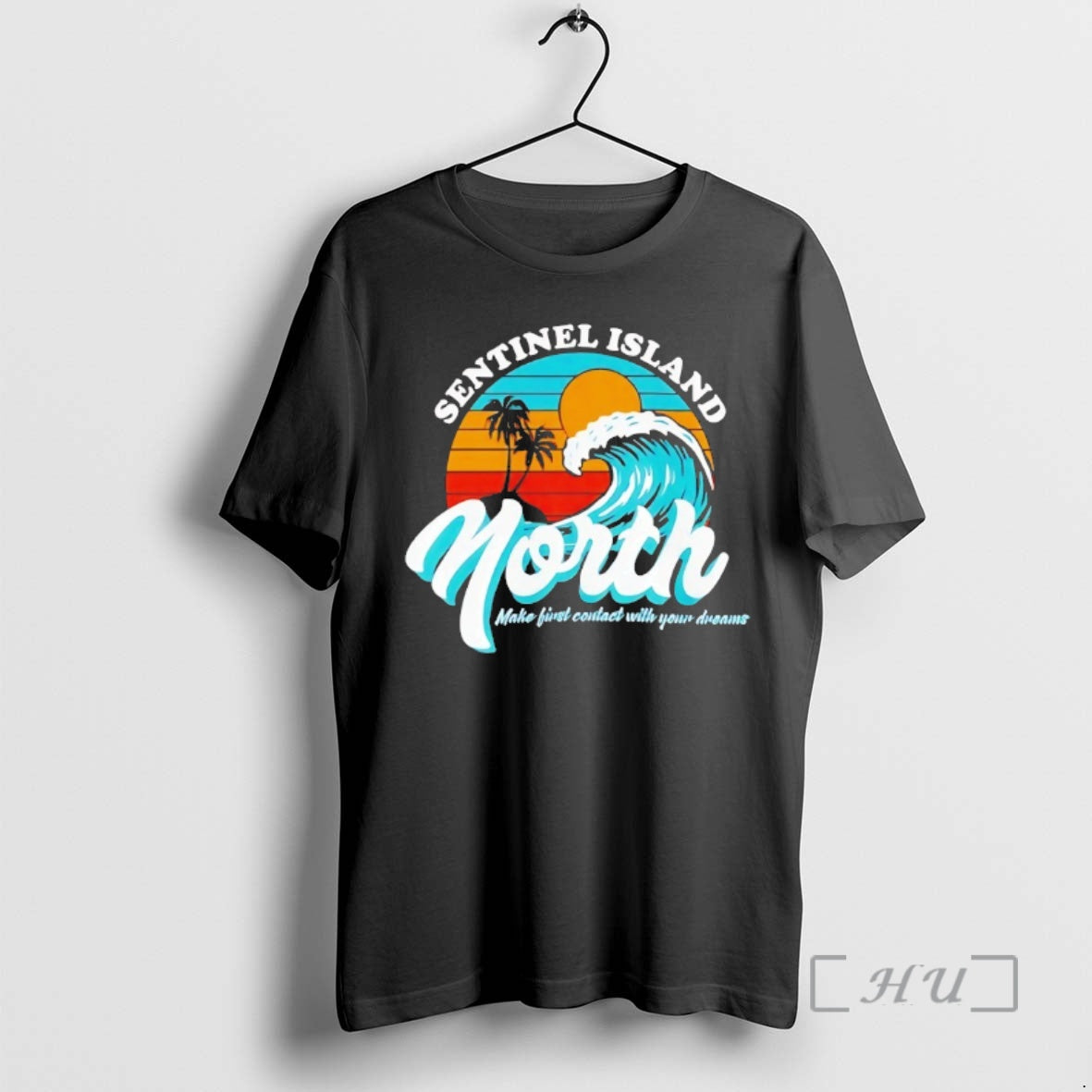 Officials Sentinel Island North Make First Contact Your Dreams T-Shirts, Hoodie, Sweatshirt - T-Shirt, Sweatshirt, Hoodie