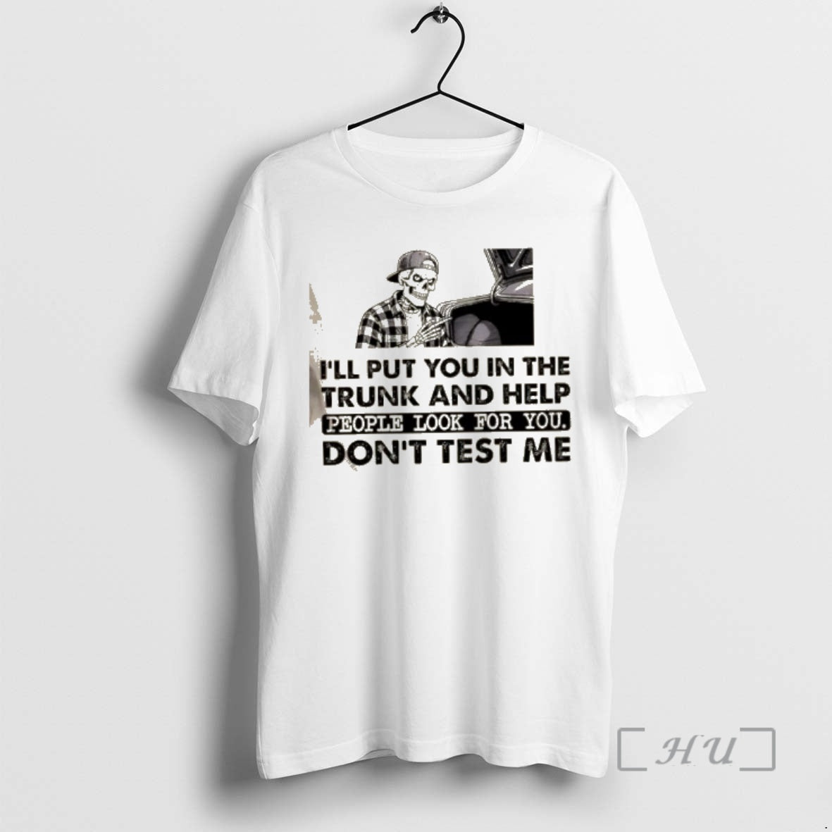 Officials Skeleton Ill Put You Trunk Help People You Dont T-Shirts, Hoodie, Sweatshirt - T-Shirt, Sweatshirt, Hoodie