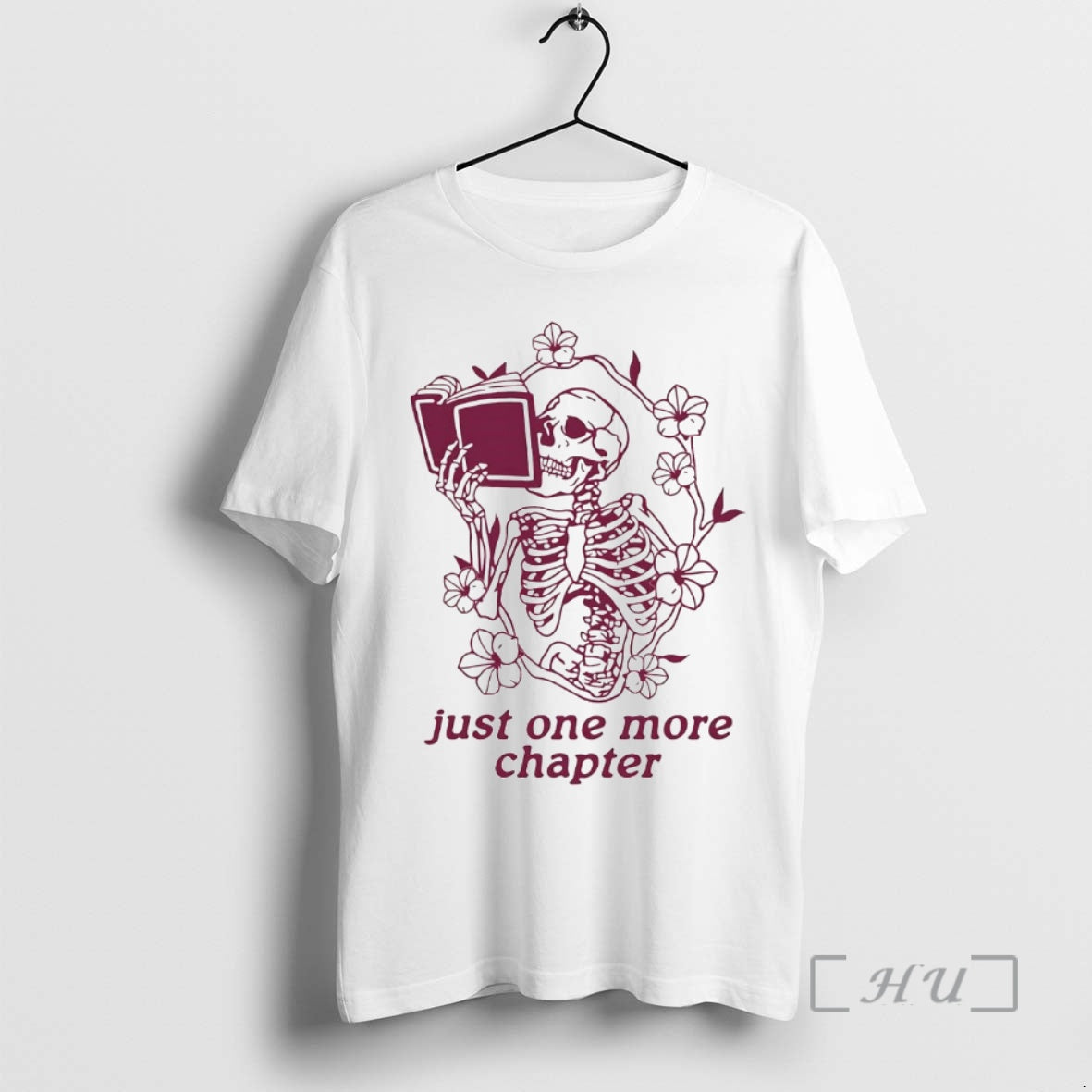 Officials Skeleton Flower Reading Book Just One More Chapter T-Shirts, Hoodie, Sweatshirt - T-Shirt, Sweatshirt, Hoodie
