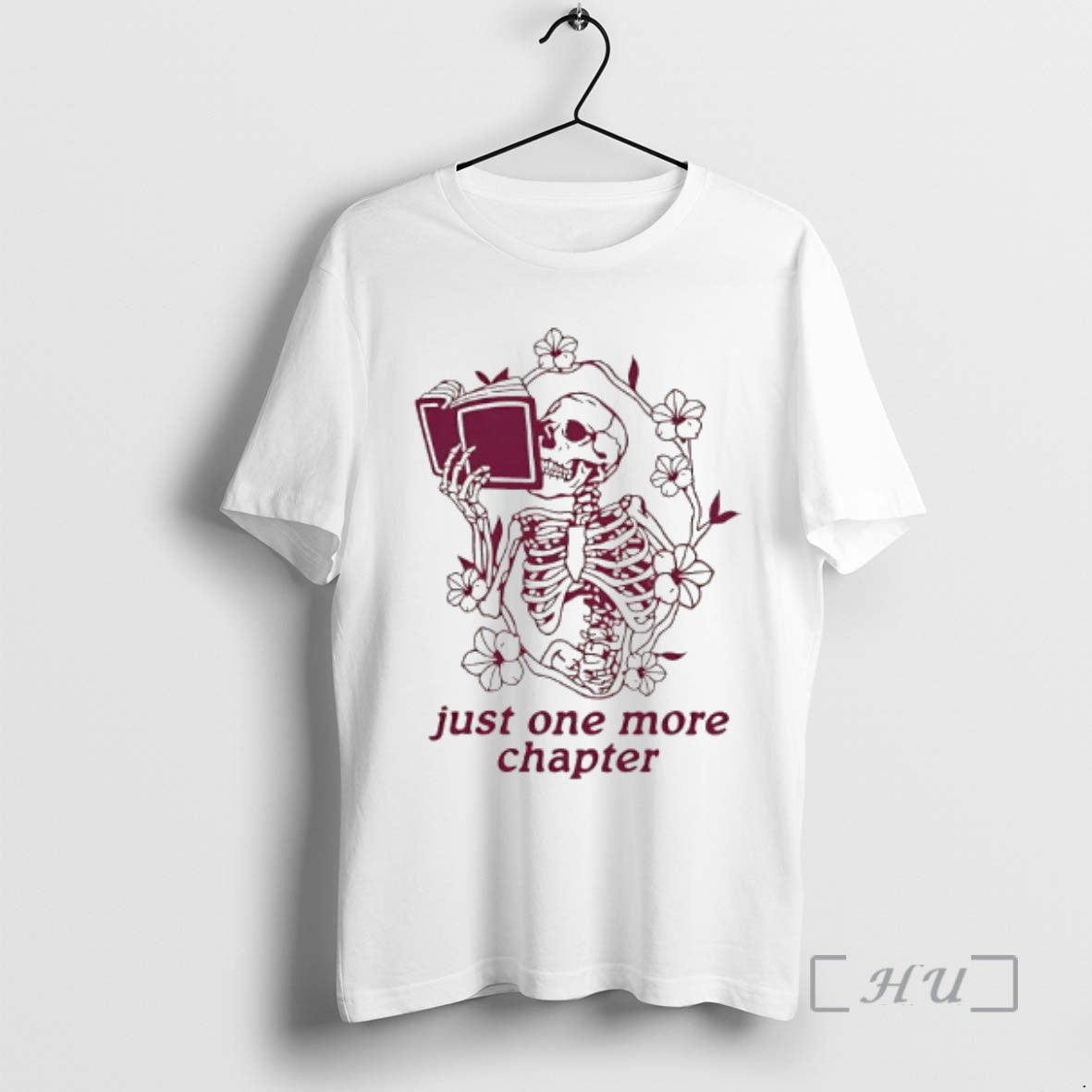 Officials Skeleton Reading Book Just One More Chapter T-Shirts, Hoodie, Sweatshirt - T-Shirt, Sweatshirt, Hoodie
