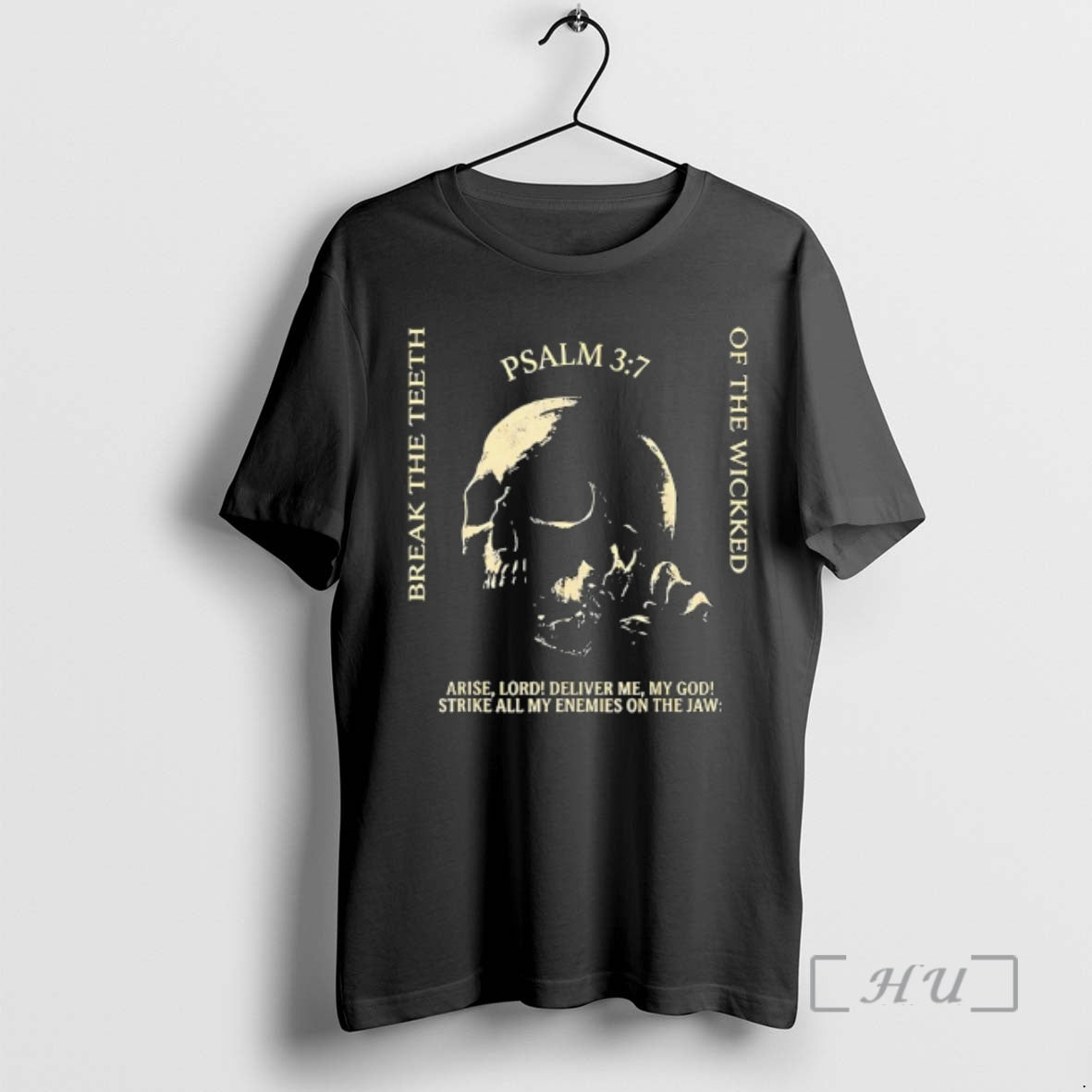 Officials Skull Psalm 3 7 Break Teeth Break Teeth Arise Lord Deliver Me T-Shirts, Hoodie, Sweatshirt - T-Shirt, Sweatshirt, Hoodie