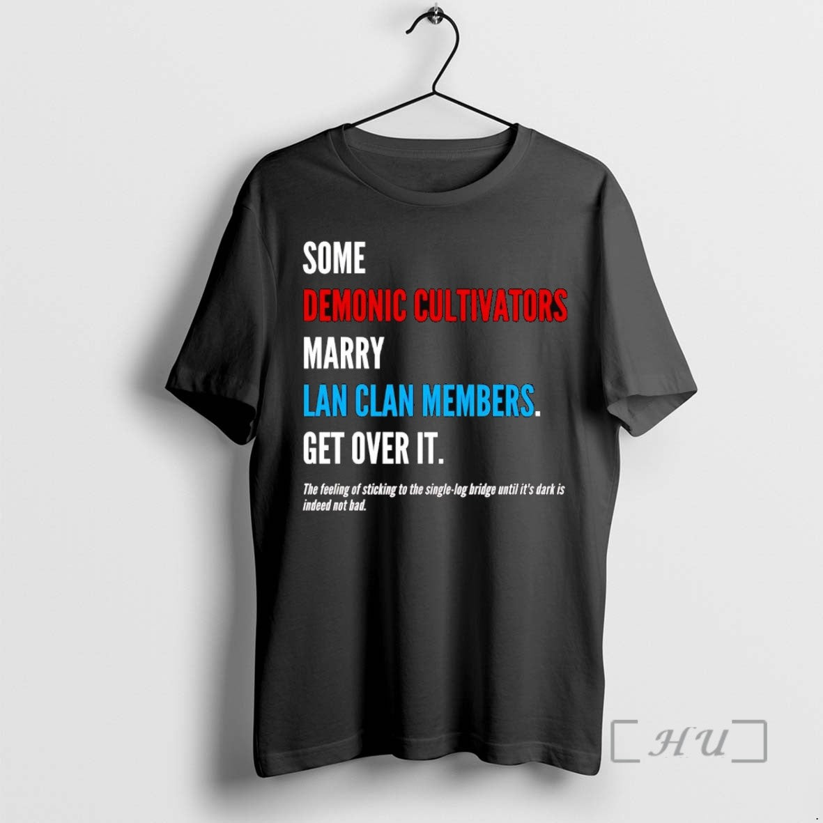 Officials Some Demonic Cultivators Marry Lan Clan Members Get Over T-Shirts, Hoodie, Sweatshirt - T-Shirt, Sweatshirt, Hoodie