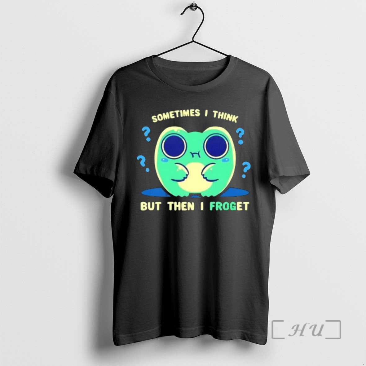 Officials Sometimes I Think But Then I Froget T-Shirts, Hoodie, Sweatshirt - T-Shirt, Sweatshirt, Hoodie