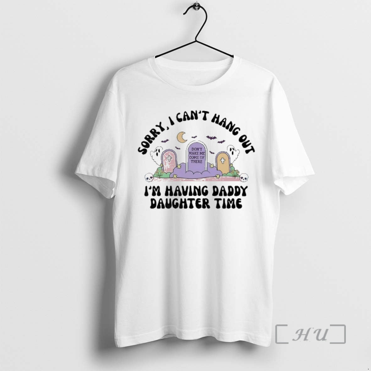 Officials Sorry I Cant Hang Out Im Having Daddy Daughter Time Dont Make Me Come T-Shirts, Hoodie, Sweatshirt - T-Shirt, Sweatshirt, Hoodie