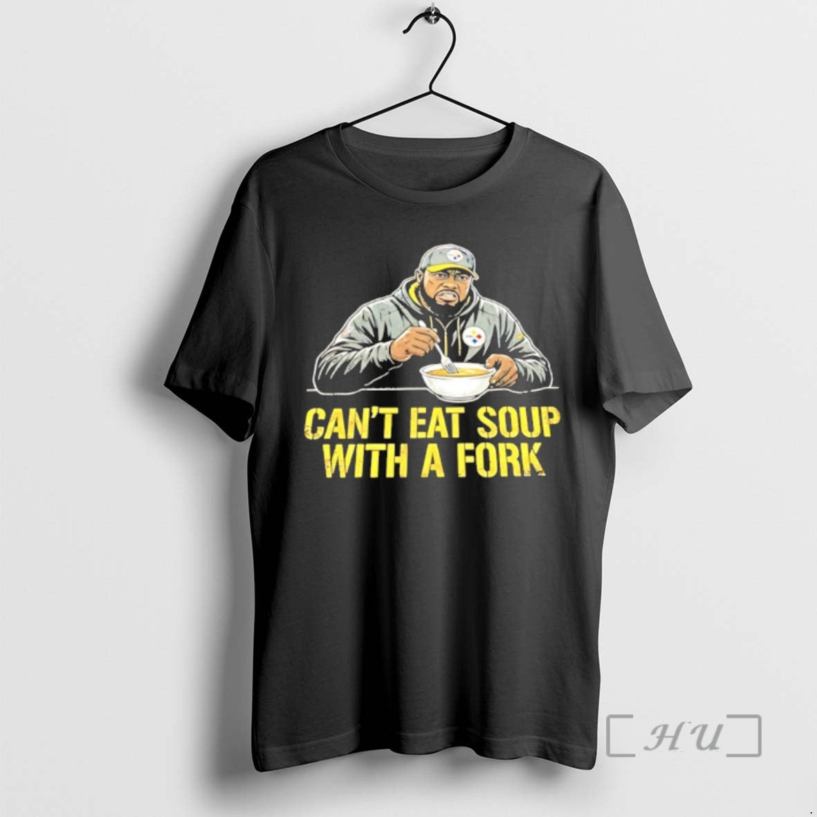 Officials Steelers Coach Mike Tomlin Cant Eat Soup Fork T-Shirts, Hoodie, Sweatshirt - T-Shirt, Sweatshirt, Hoodie