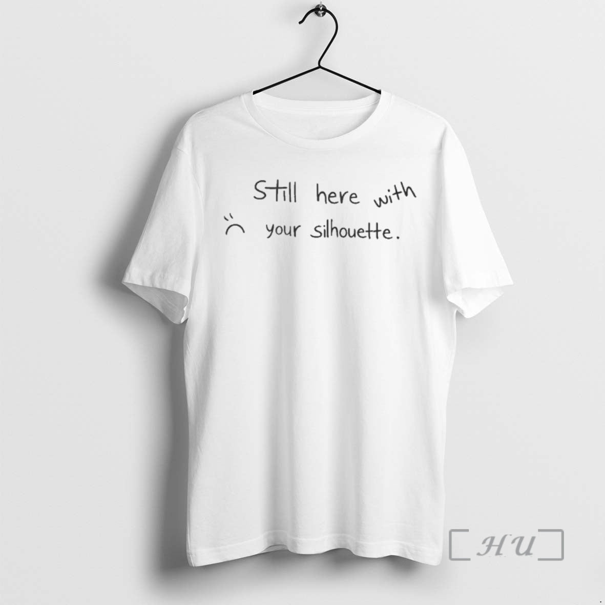 Officials Still Here Your Silhouette T-Shirts, Hoodie, Sweatshirt - T-Shirt, Sweatshirt, Hoodie