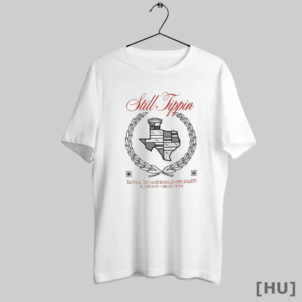 Officials Still Tippin Slow Loud Bangin Specialists Houston Tx 281 330 8004 T-Shirts, Hoodie, Sweatshirt - T-Shirt, Sweatshirt, Hoodie