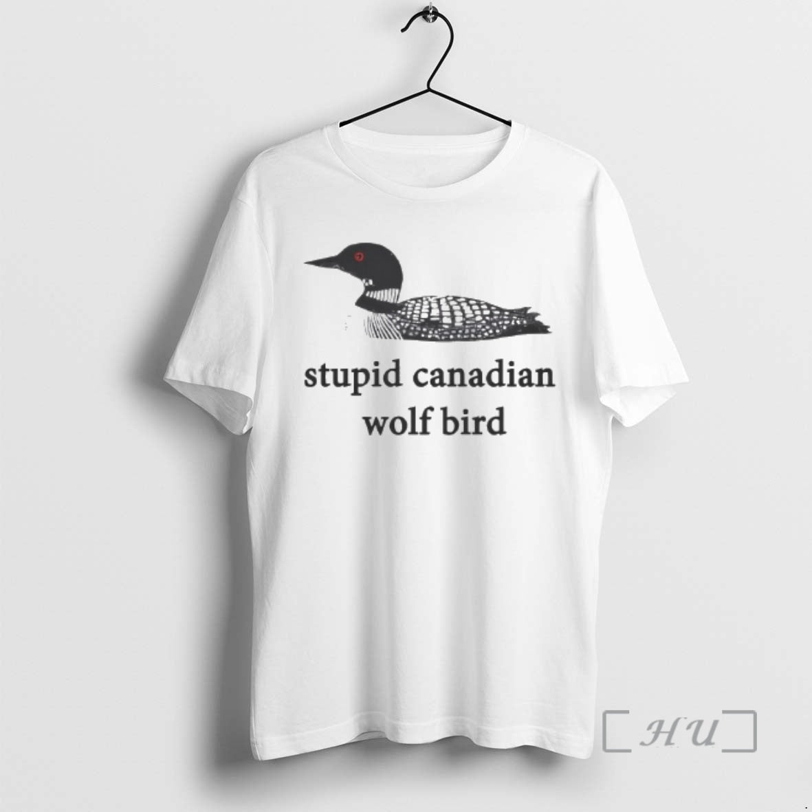 Officials Stupid Canadian Wolf Bird Common Loon T-Shirts, Hoodie, Sweatshirt - T-Shirt, Sweatshirt, Hoodie